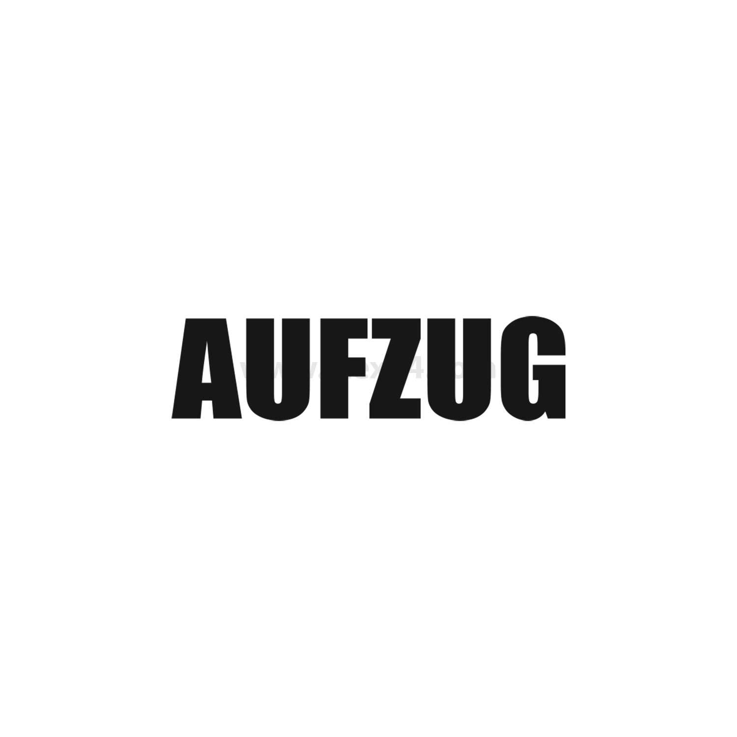 Das Bild zeigt das Wort 'AUFZUG' in fetten schwarzen Buchstaben auf weißem Hintergrund, was die Anwesenheit eines Aufzugs anzeigt.