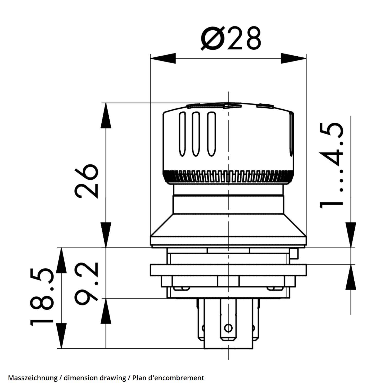 Maßzeichnung eines Knopfes mit folgenden Abmessungen: Durchmesser Ø28, Höhe 26, Segmente 9,2, 18,5. Bezeichnung: Maßzeichnung, Plan d'encombrement.