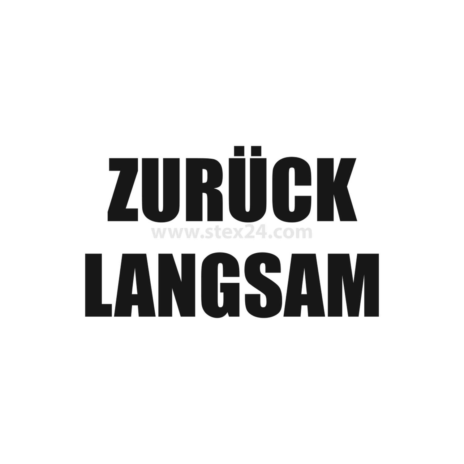 Zurück Langsam' in fett gedruckten schwarzen Buchstaben auf weißem Hintergrund.