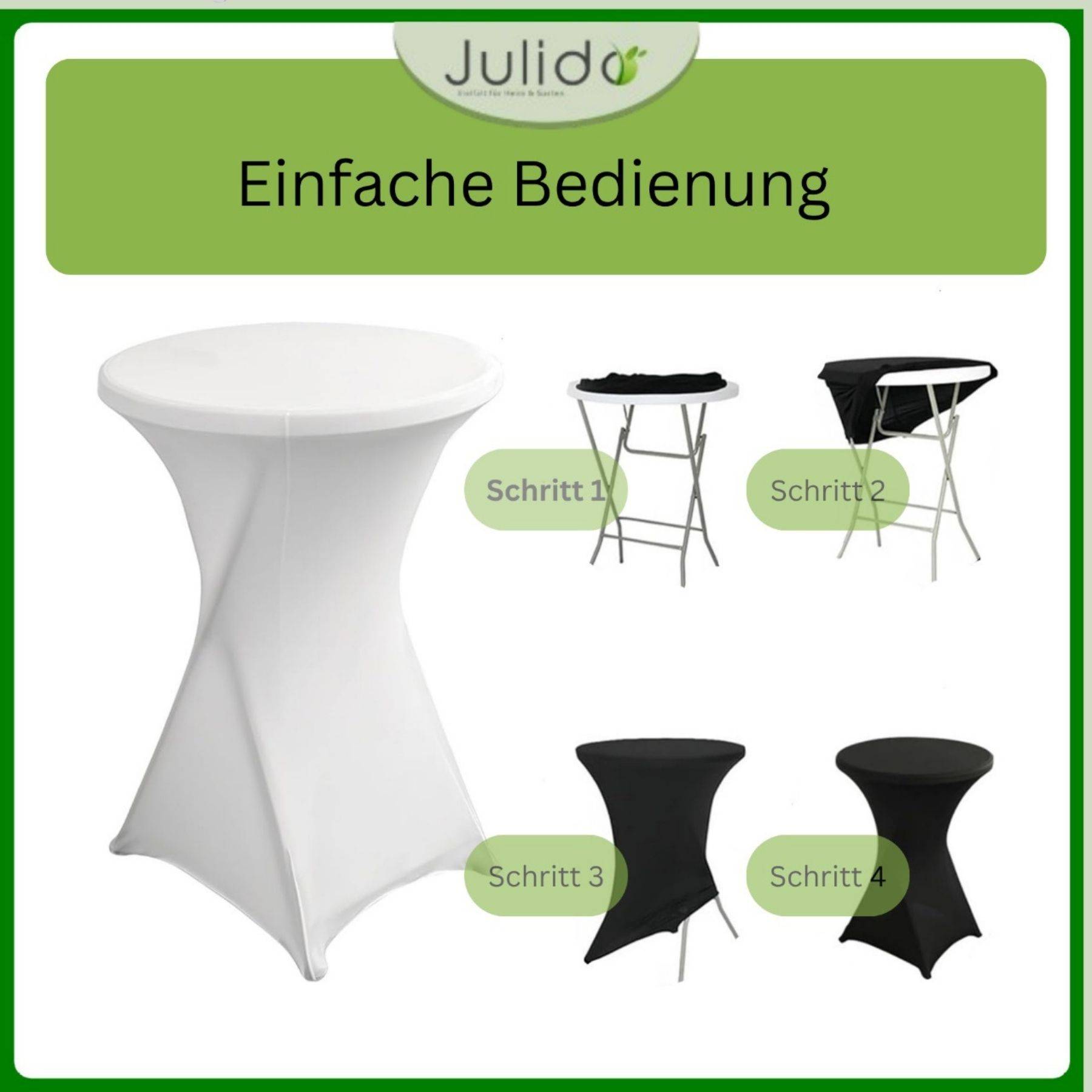 Julido' Logo oben. Text liest sich: 'Einfache Bedienung'. Vier Schritte zeigen das Aufziehen einer Tischdecke: Schritt 1: Leerer Tisch, Schritt 2: Decke teilweise aufgezogen, Schritt 3: Decke angepasst, Schritt 4: Komplett.
