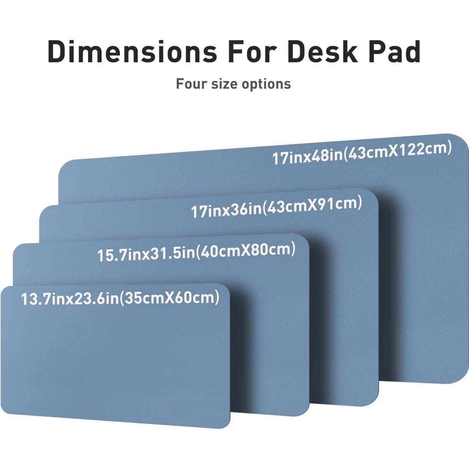Abmessungen für Schreibtischunterlage: Vier Größenoptionen - 13,7 Zoll x 23,6 Zoll (35 cm x 60 cm), 15,7 Zoll x 31,5 Zoll (40 cm x 80 cm), 17 Zoll x 36 Zoll (43 cm x 91 cm), 17 Zoll x 48 Zoll (43 cm x 122 cm).