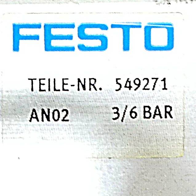 Etikett mit der Aufschrift 'Festo' in blauer Farbe, mit Teilenummer '549271' und Spezifikationen 'AN02' und '3/6 BAR'.