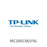 TP-LINK, Die zuverlässige Wahl' Logo mit der Modellnummer 'MC200CM(UN)' darunter.