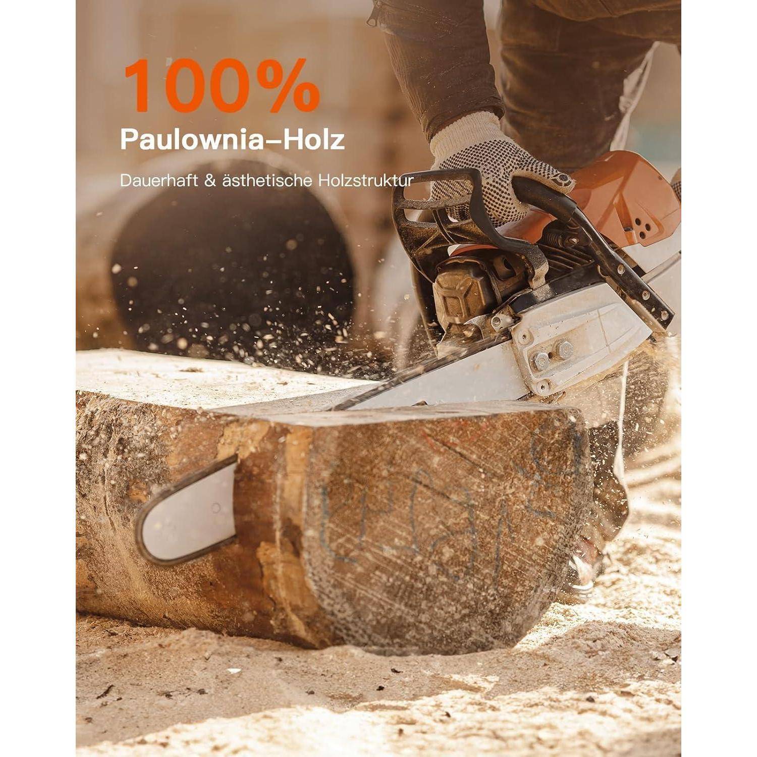 Ein Mensch, der mit einer Kettensäge einen Baumstamm sägt; Text liest sich: '100% Paulownia-Holz, Dauerhaft & ästhetische Holzstruktur