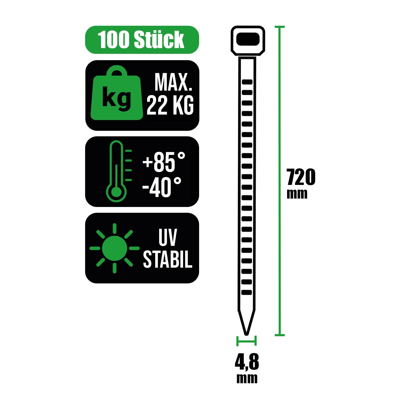 100 Stück' Etikett; maximales Gewicht 22 kg; Temperaturbereich +85° bis -40°; UV-beständig; Kabelbinderdimensionen 720 mm x 4,8 mm.