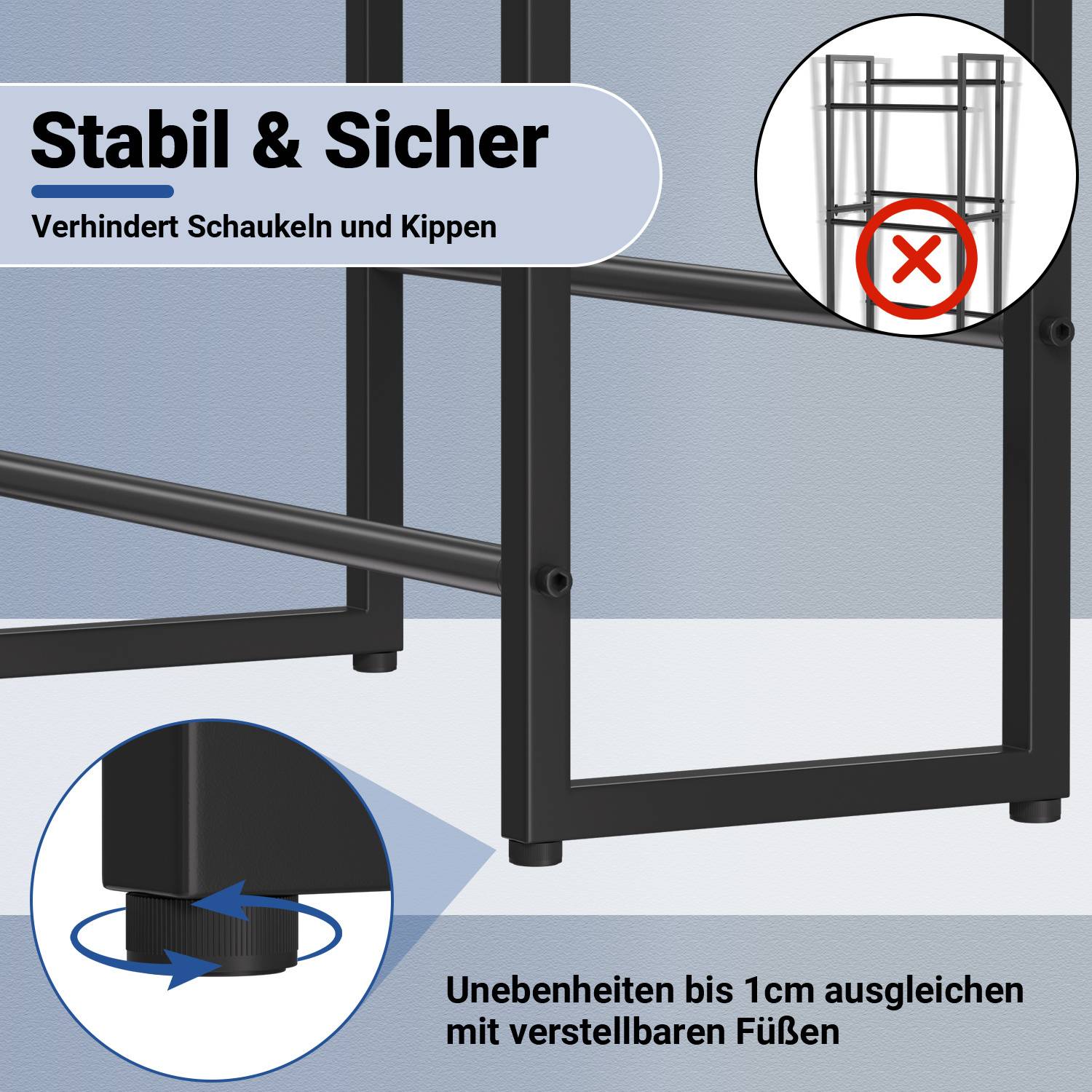 Das Bild zeigt ein stabiles Regalgestell mit verstellbaren Füßen, die ein Wackeln und Kippen verhindern. Der Text unterstreicht seine Zuverlässigkeit auf Deutsch.