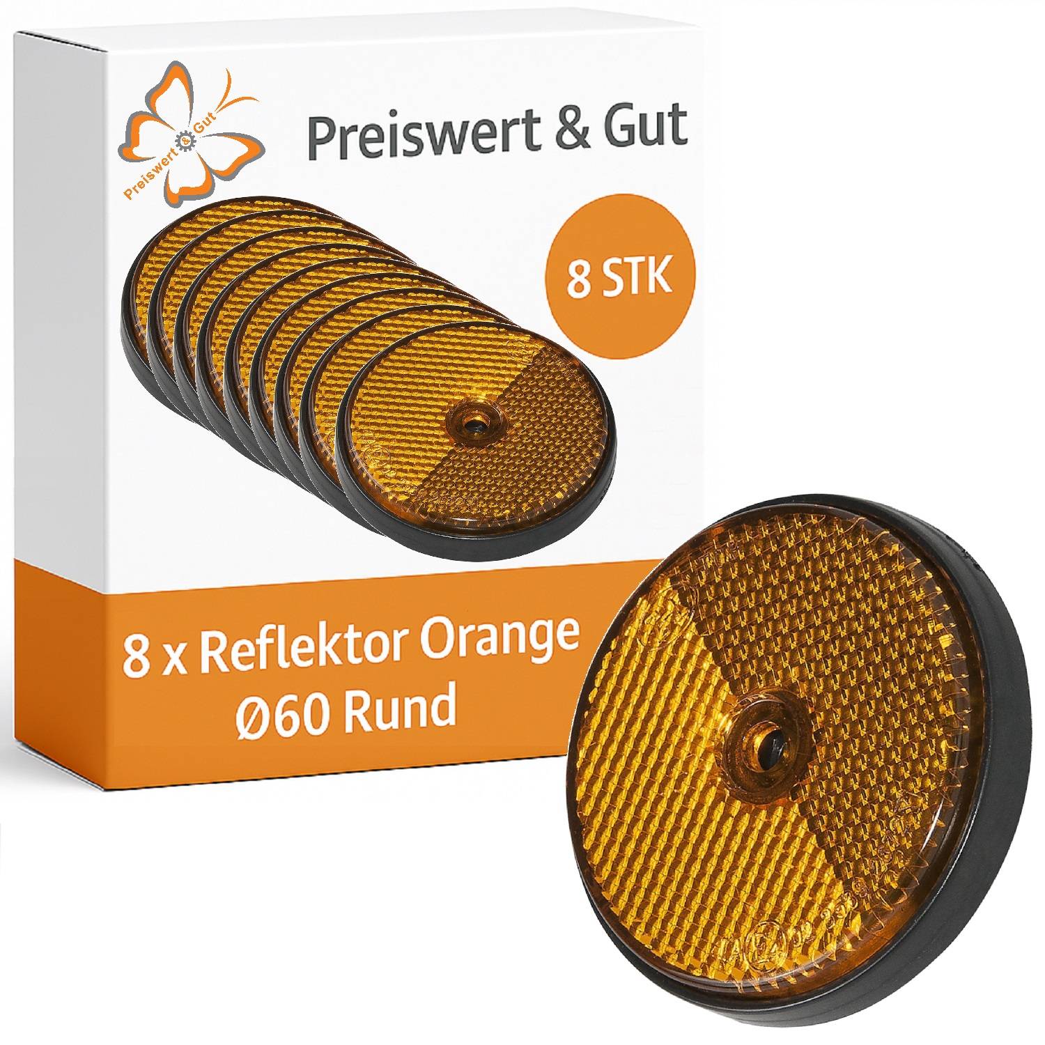 Die Abbildung zeigt eine Produktverpackung mit der Bezeichnung 'Preiswert & Gut', die 8 runde orangefarbene Reflektoren enthält, von denen jeder 60 mm im Durchmesser misst.