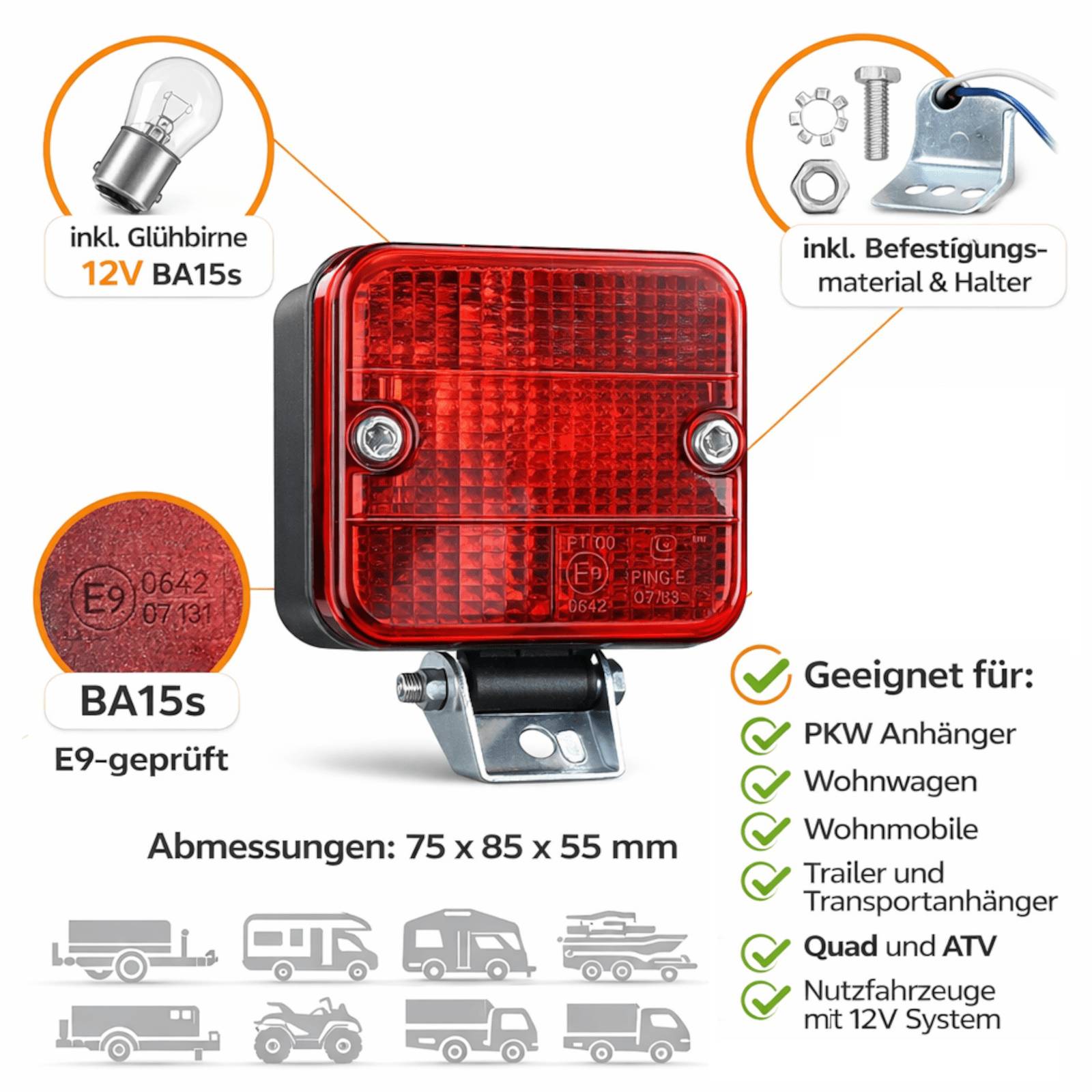 Nebelschlussleuchte Anhänger E9 Universal Links Rechts Rückleuchte mit Halterung