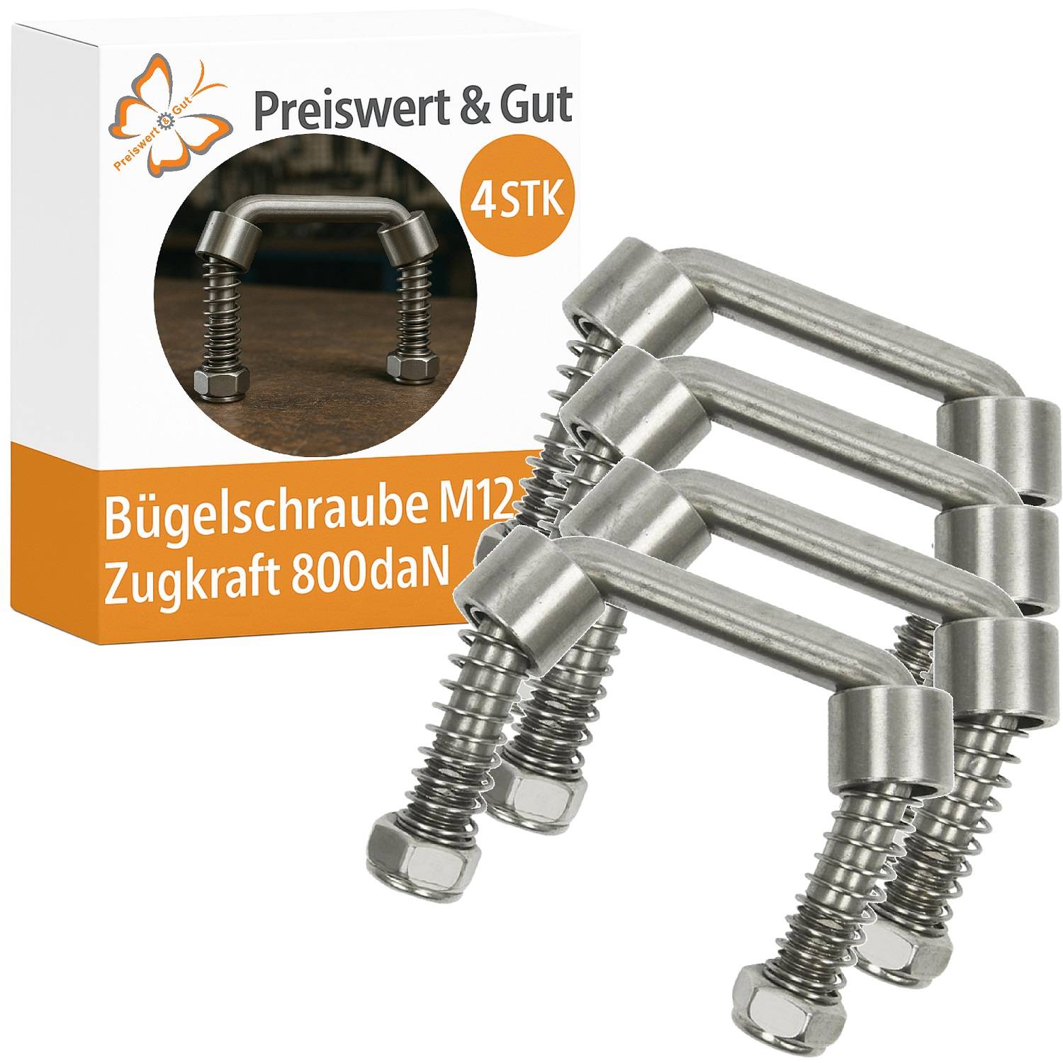 Eine Schachtel mit vier M12 Bogenschrauben mit 800 daN Zugfestigkeit wird gezeigt. Die Marke 'Preiswert & Gut' ist auf der Verpackung beschriftet.