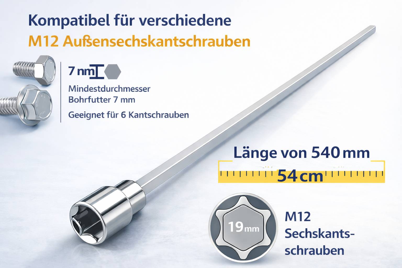 Das Bild zeigt einen Sechskant-Einsatz mit einer Größe von 19 mm, geeignet für Außensechskantschrauben. Er ist 540 cm lang, mit einem minimalen Bohrfutterdurchmesser von 7 mm.