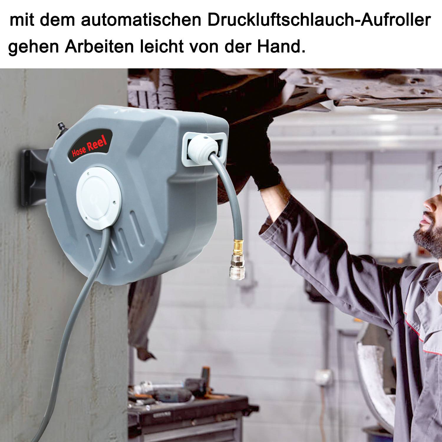 Mechaniker in einer Werkstatt greift nach einer automatischen Schlauchrolle an der Wand; der deutsche Text besagt, dass die Arbeit mit der Schlauchrolle einfach ist.