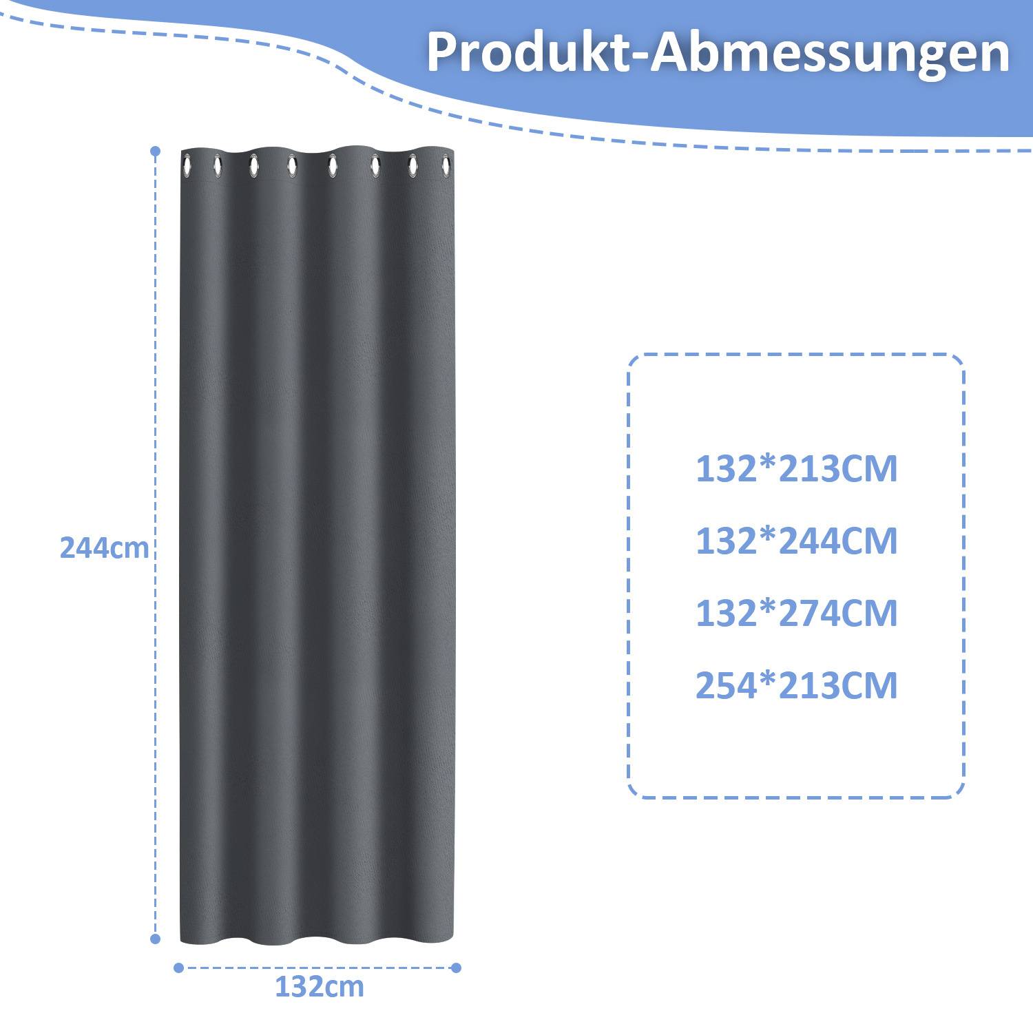 Grauer Vorhang links mit 'Produkt-Abmessungen' darüber. Größen rechts aufgelistet: '132*213 CM', '132*244 CM', '132*274 CM', '254*213 CM'.