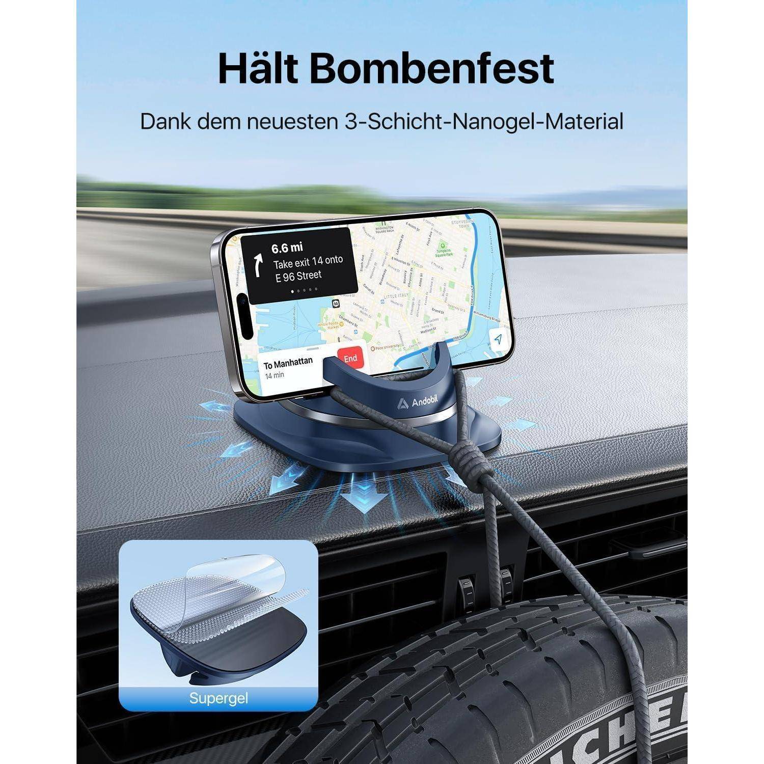 Ein Armaturenbrett eines Autos hält ein Smartphone, das GPS-Navigation zeigt. Text besagt: 'Bombensicher - Dank dem neuesten 3-Schicht-Nanogel-Material.