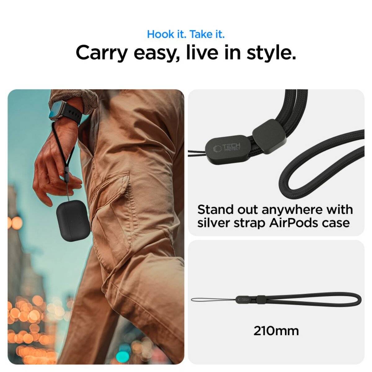 „Hook it. Take it. Carry easy, live in style.