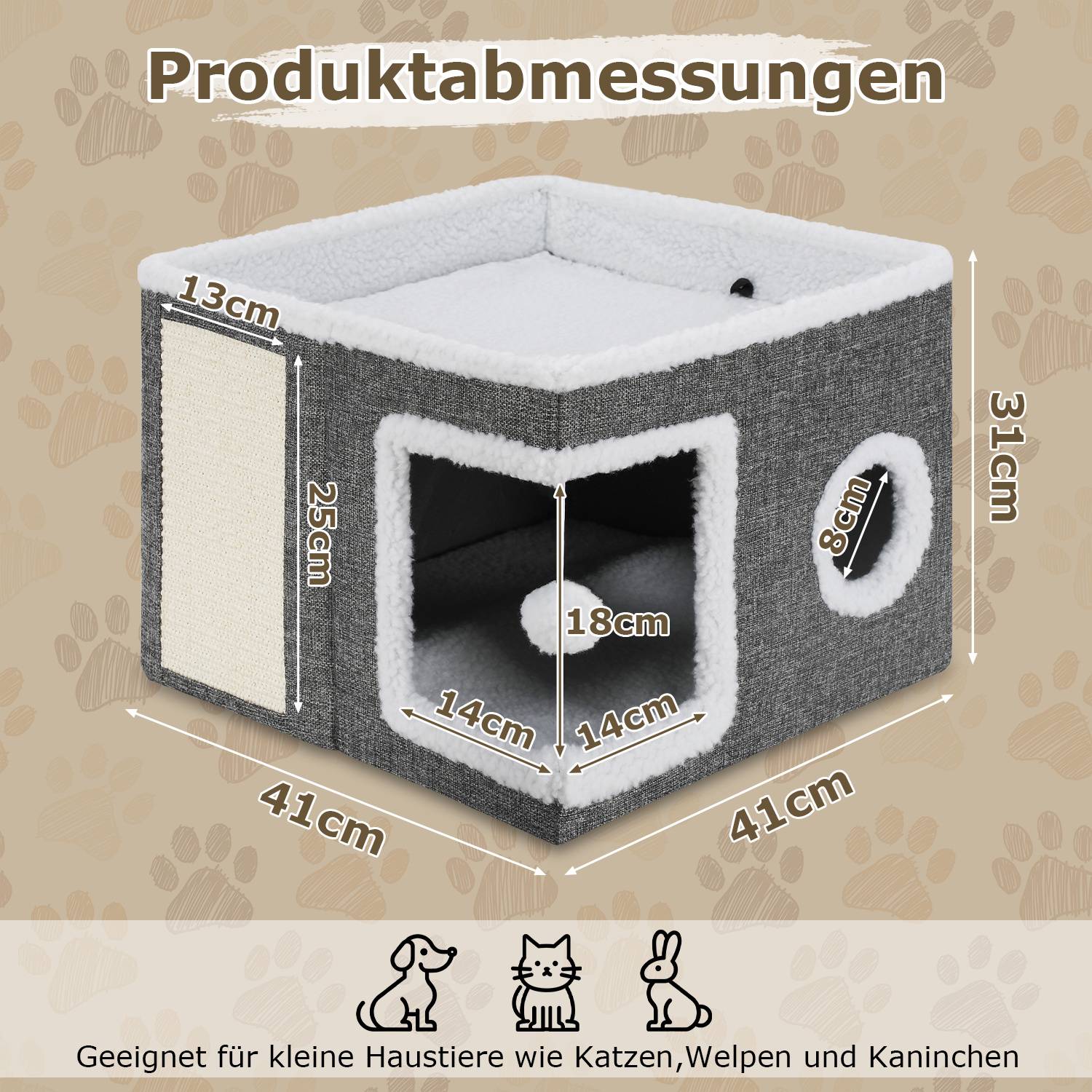 Produktabmessungen': Würfelförmiges Tierhaus mit Seitentür 18 cm, Seiteneintritt 14 cm, 31 cm hoch. Geeignet für Katzen, Welpen und Kaninchen.