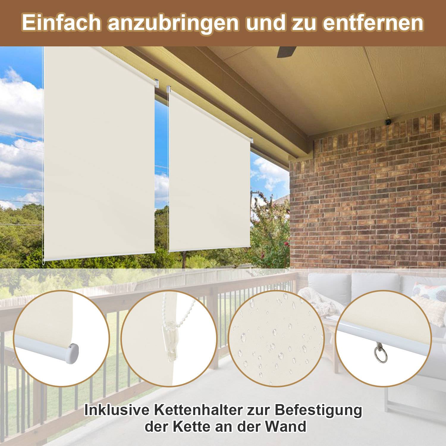 Außenweiße Rolljalousien an einer Terrassendecke angebracht, mit Text „Einfach anzubringen und zu entfernen