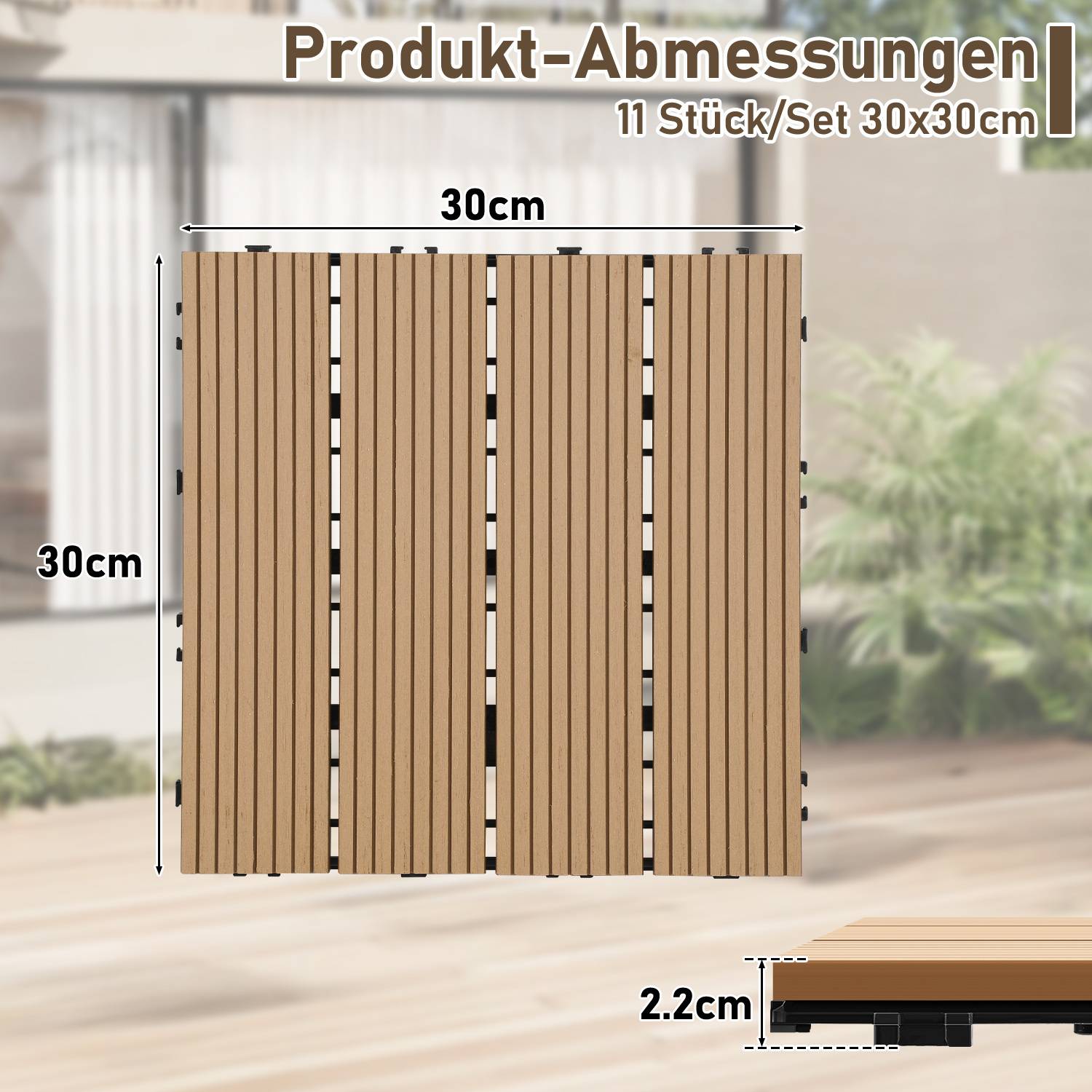 Produkt-Abmessungen 11 Stück/Set 30x30cm' Holzfliesen, jeweils 30x30cm und 2,2cm dick, gezeigt in einer Gartenumgebung.
