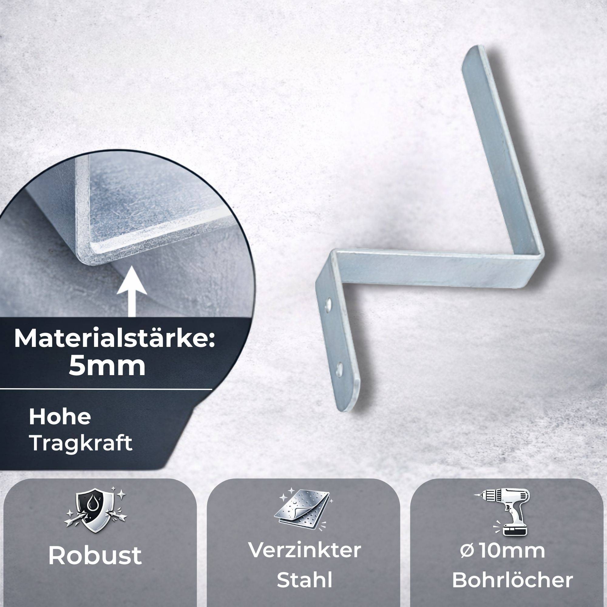 Metallwinkel mit Texteinblendungen angezeigt: 'Materialstärke: 5mm', 'Hohe Tragkraft'. Symbole deuten auf Robustheit, verzinkten Stahl und 10mm Bohrungen hin.