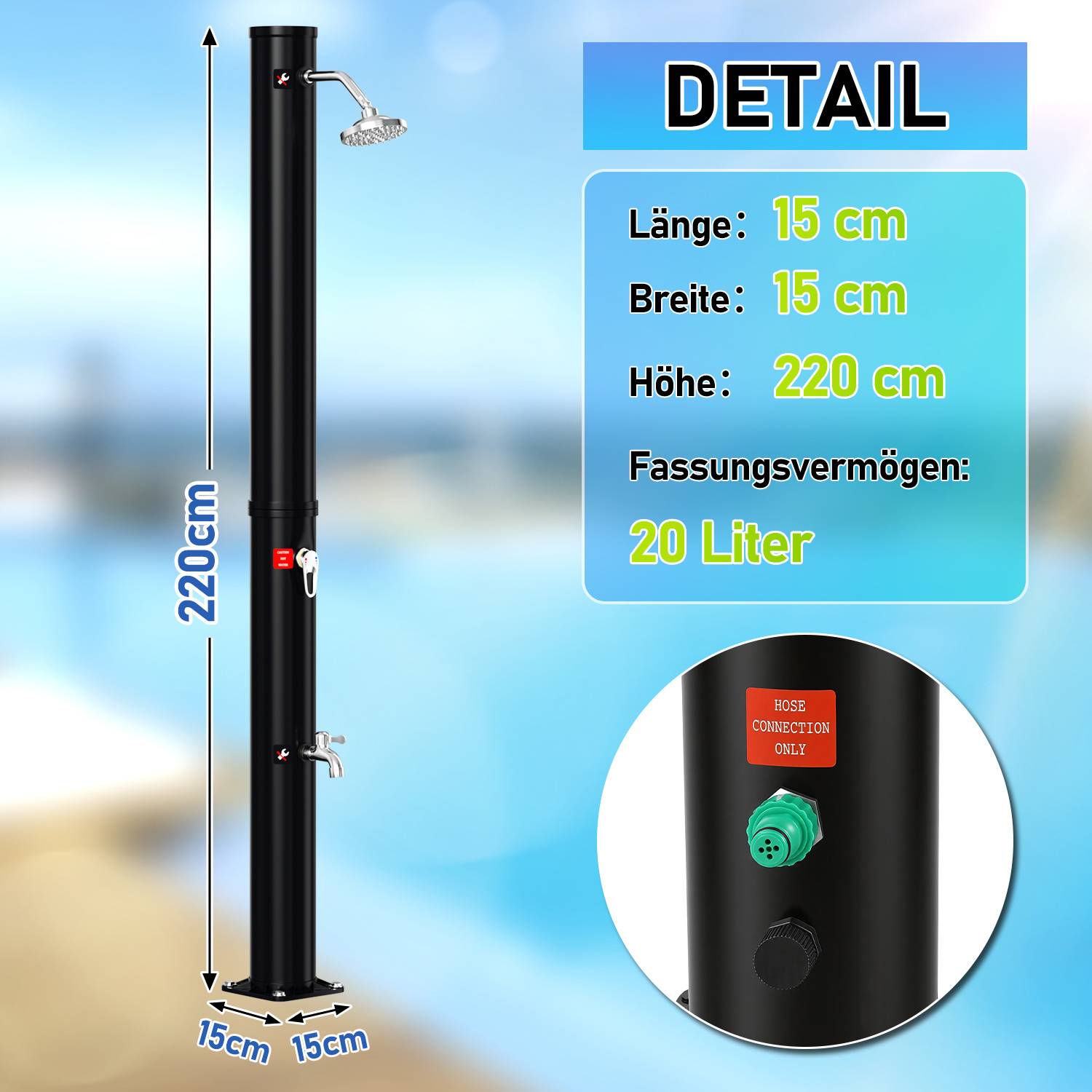 Outdoor-Solardusche neben einem Pool, schwarz, 15 cm breit, 15 cm tief, 220 cm hoch, 20-Liter-Fassungsvermögen, mit dargestelltem Schlauchverbinderdetail.