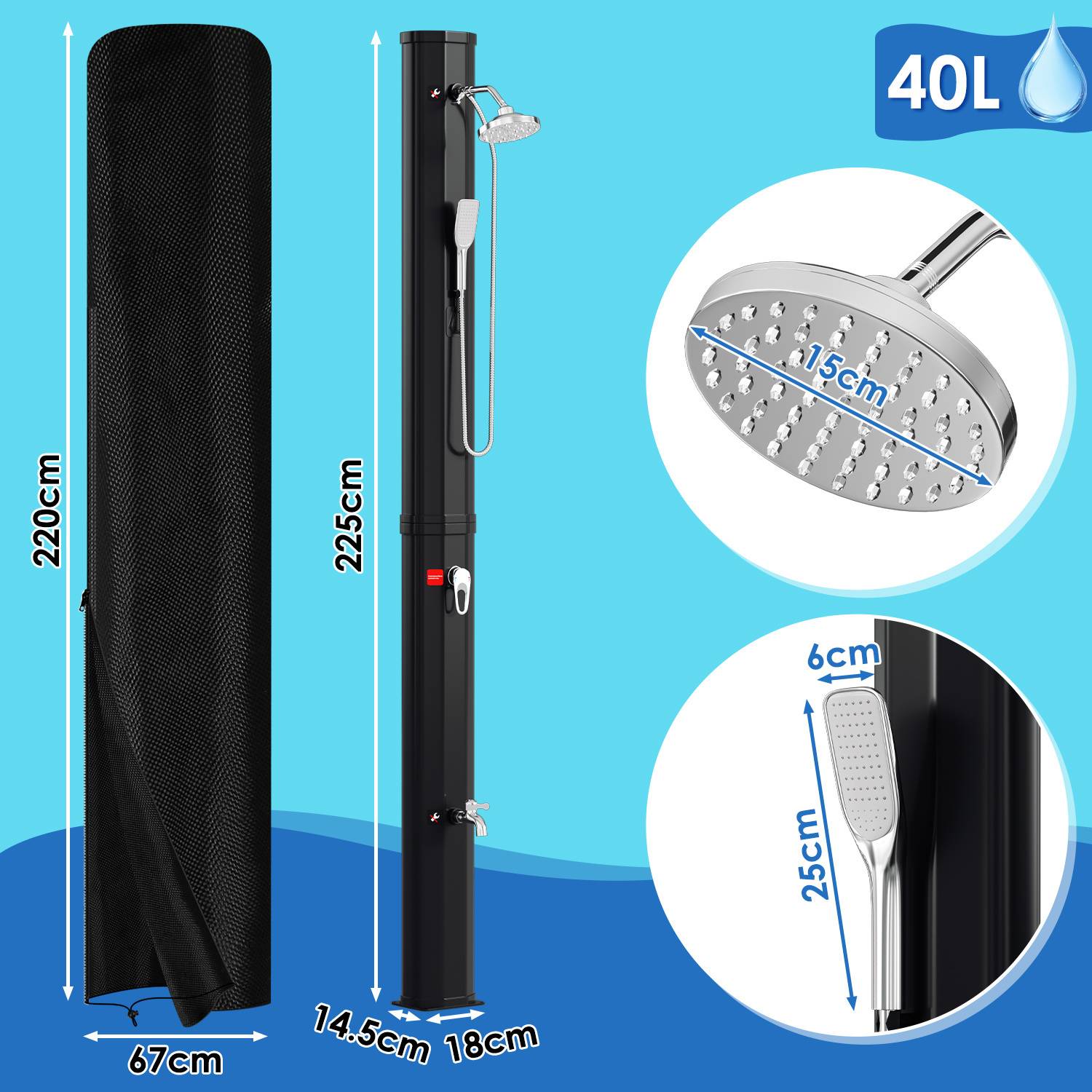 Externe Solardusche mit Abmessungen: Hauptsäulenhöhe 225 cm, Breite 14,5 cm; Duschkopfdurchmesser 15 cm. Fassungsvermögen: 40 L.