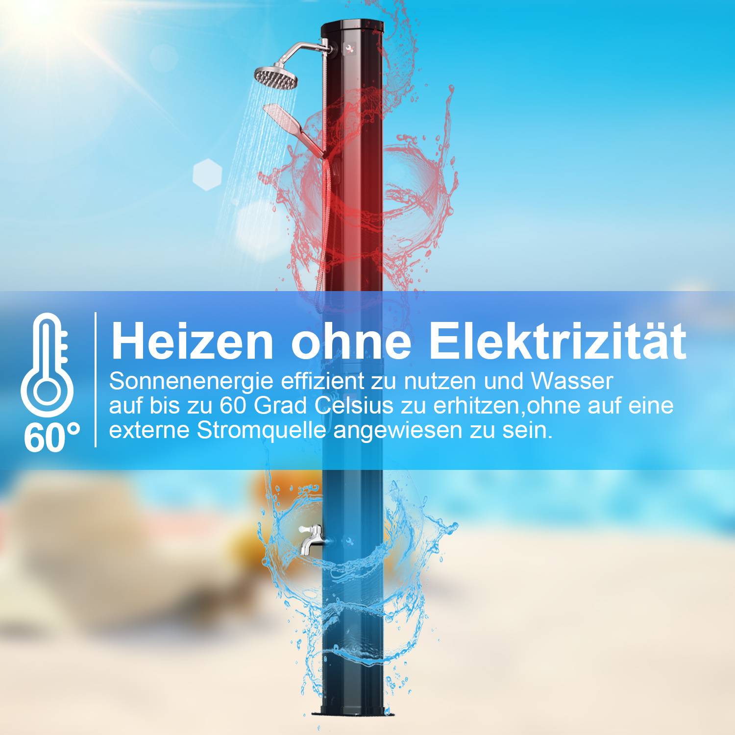Eine hohe Außendusche nutzt Solarenergie effizient, um Wasser bis zu 60 Grad Celsius ohne externe Stromversorgung zu erhitzen, wobei Wasserspritzer dargestellt sind.