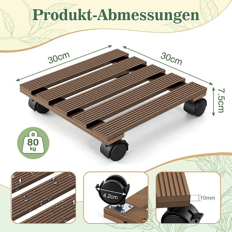 Produkt-Abmessungen': Hölzerner Pflanzenständer mit Rollen, 30cm x 30cm x 7,5cm. Trägt bis zu 80kg. Zusätzliche Bilder zeigen Rollen und Latten.
