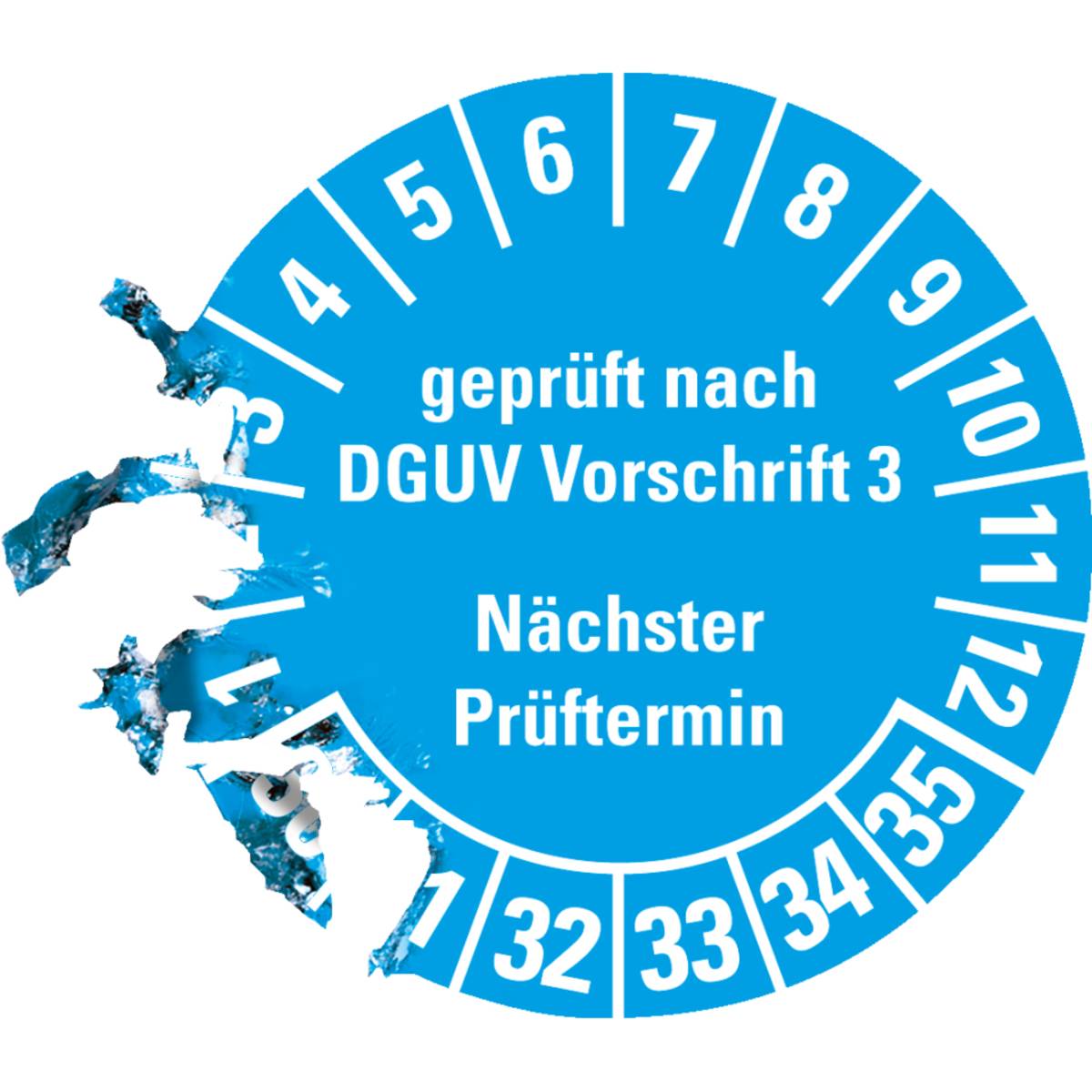 Kreisförmiger Inspektionsaufkleber mit den Zahlen 1-12 am Rand. Text: „geprüft nach DGUV Vorschrift 3 Nächster Prüftermin