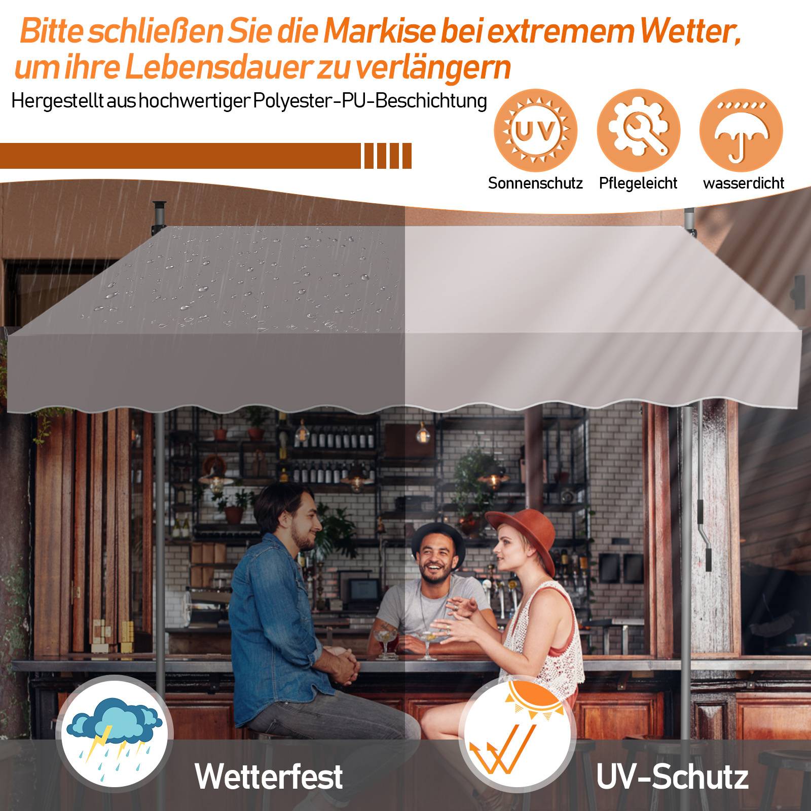 Bitte schließen Sie die Markise bei extremem Wetter, um ihre Lebensdauer zu verlängern.' Zwei Personen sitzen unter einer Markise. Piktogramme zeigen Sonnenschutz, UV-Schutz, wasserdicht.