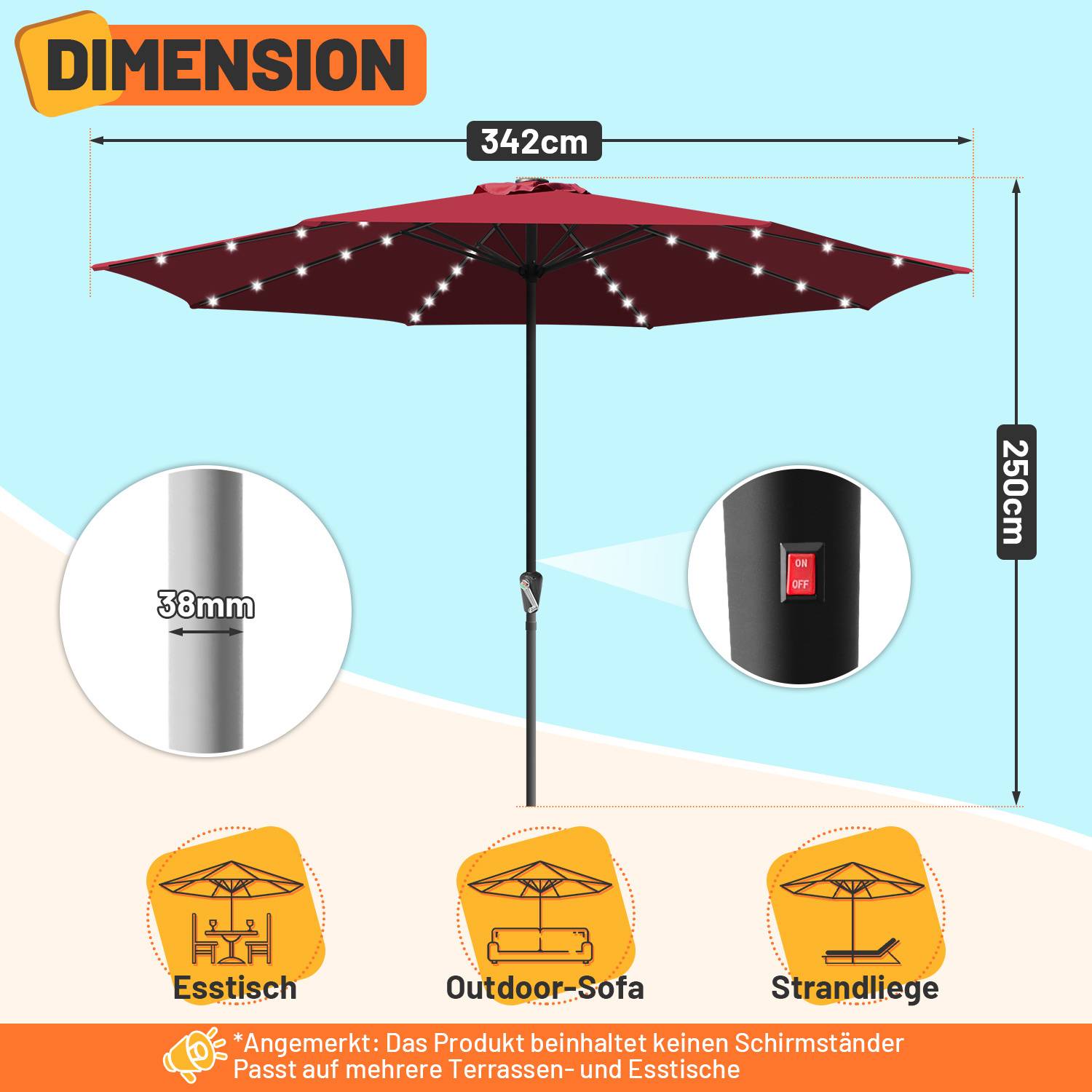 Sonnenschirm-Abmessungen: Höhe 250cm, Breite 342cm, Stangendurchmesser 38mm. Geeignet für Esstische, Outdoor-Sofas und Liegestühle.