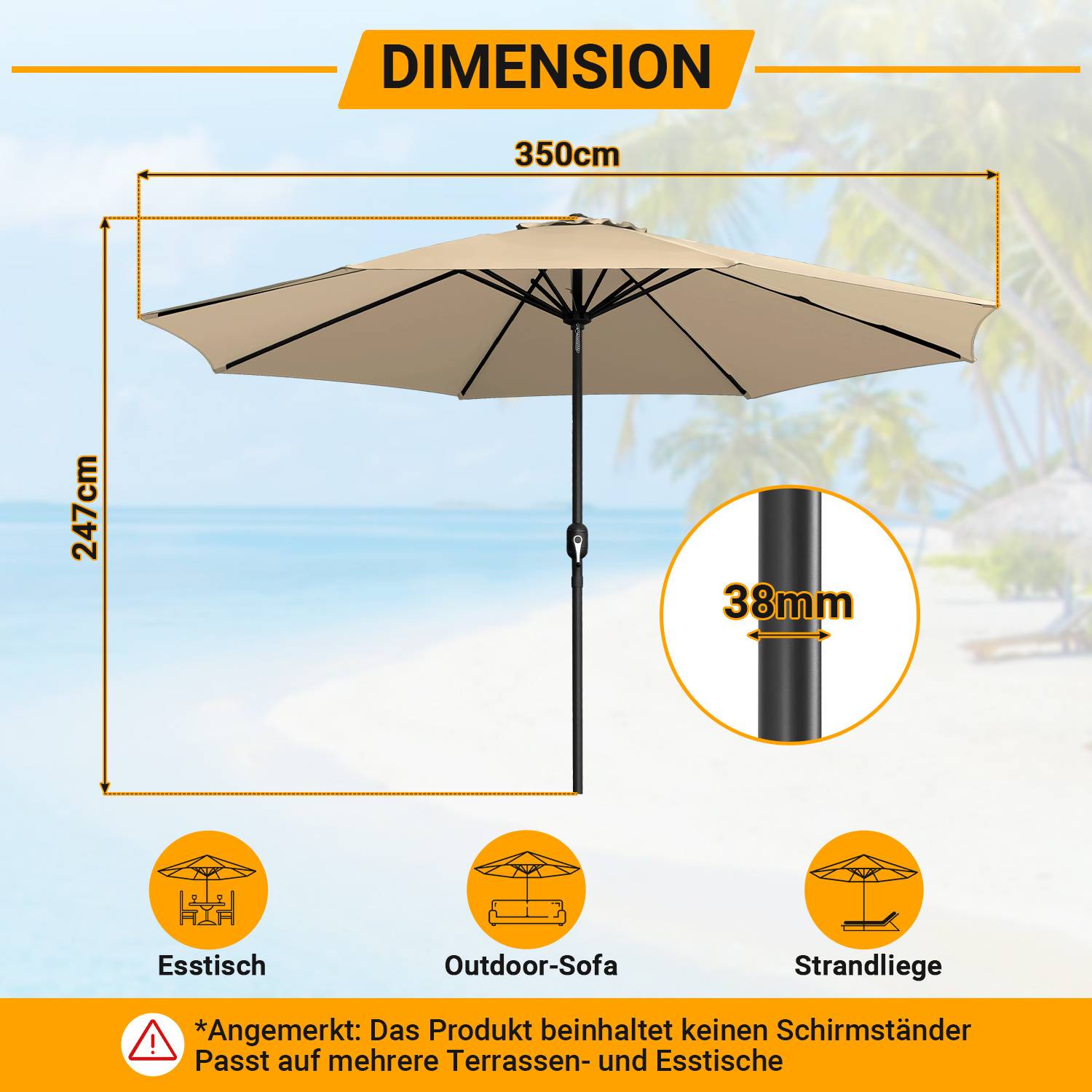 Abmessungen: 350 cm breit, 247 cm hoch; Diagramm eines Terrassenschirms mit einem Mast von 38 mm Durchmesser, Beschriftungen für Ess-, Sofa- und Strandnutzung.