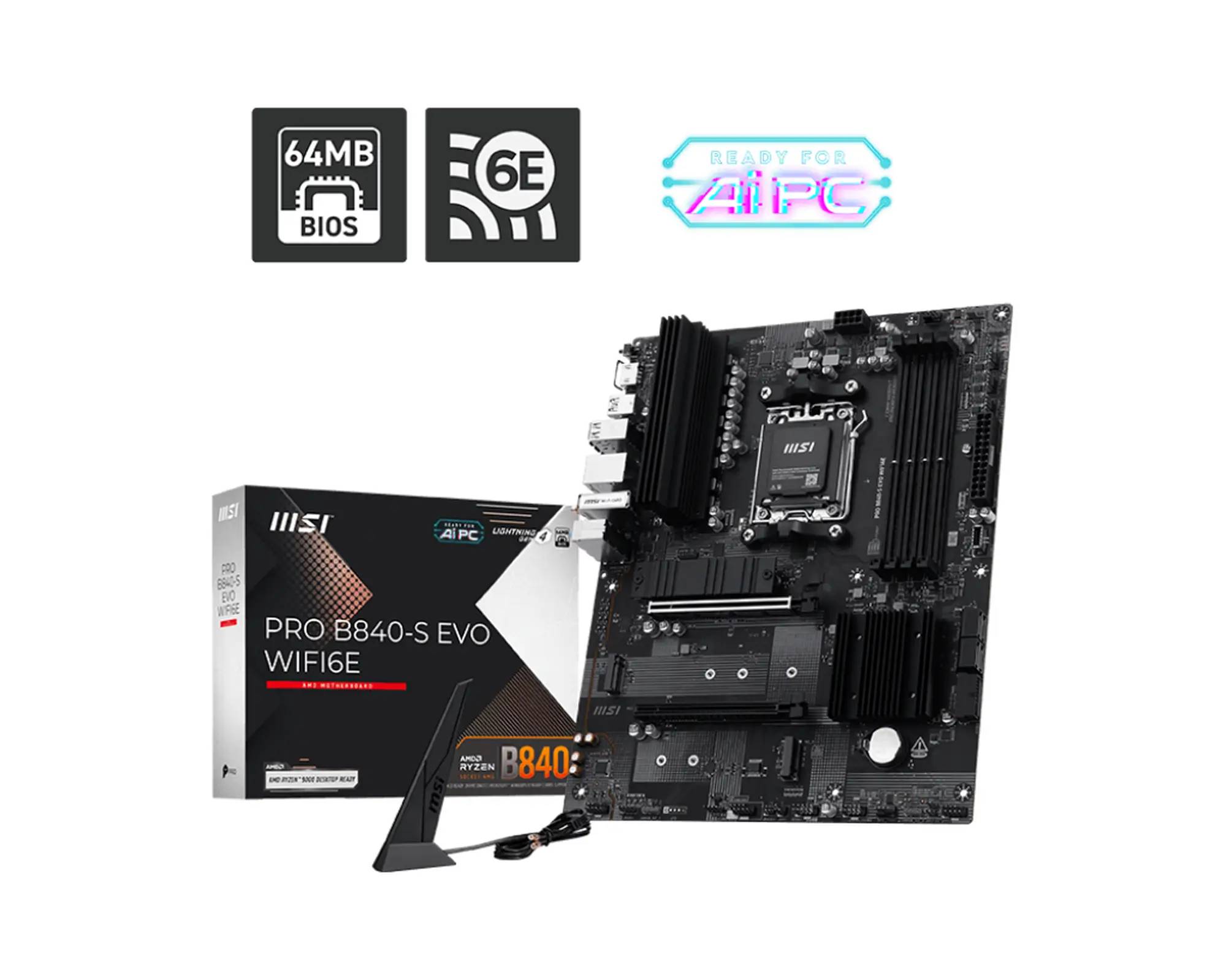 MSI PRO B840-S EVO WIFI6E Motherboard mit Verpackung und WLAN-Antenne, mit Unterstützung für WiFi 6E und 64MB BIOS. AIPC-Ready-Logo angezeigt.