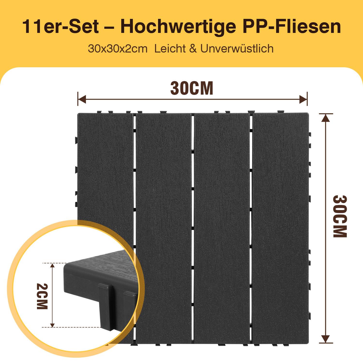 11er-Set – Hochwertige PP-Fliesen mit schwarzer Fliese in den Maßen 30x30x2cm. Der Text hebt hervor: 'Leicht & Unverwüstlich'.