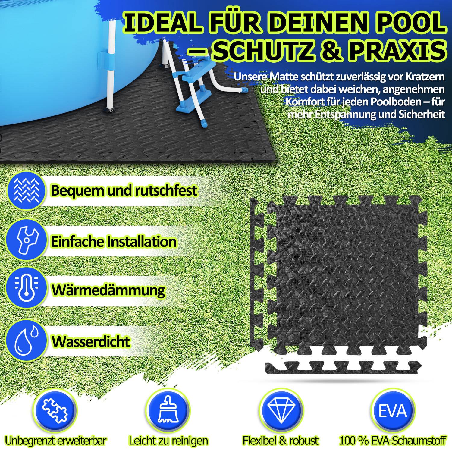 Poolschutzmatte ideal zur Kratzprävention. Eigenschaften: Komfort, einfache Installation, Wärmeisolierung, wasserdicht, leicht, flexibel, 100% EVA-Schaum.