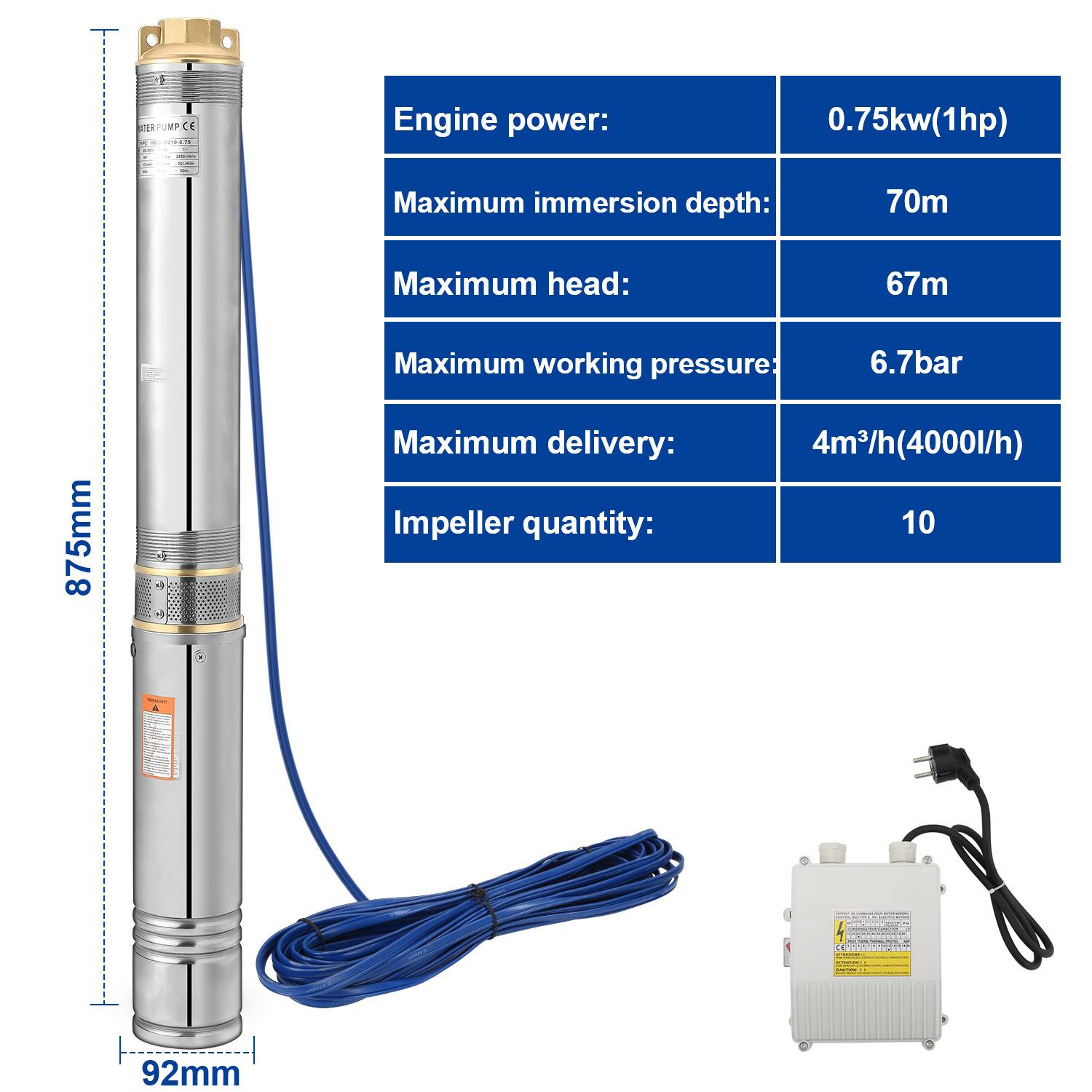 Spezifikationen der Tauchpumpe: Motorleistung: 0,75 kW (1 PS), Maximale Eintauchtiefe: 70 m, Maximale Förderhöhe: 67 m, Druck: 6,7 bar, Förderleistung: 4000 l/h, Laufradanzahl: 10.