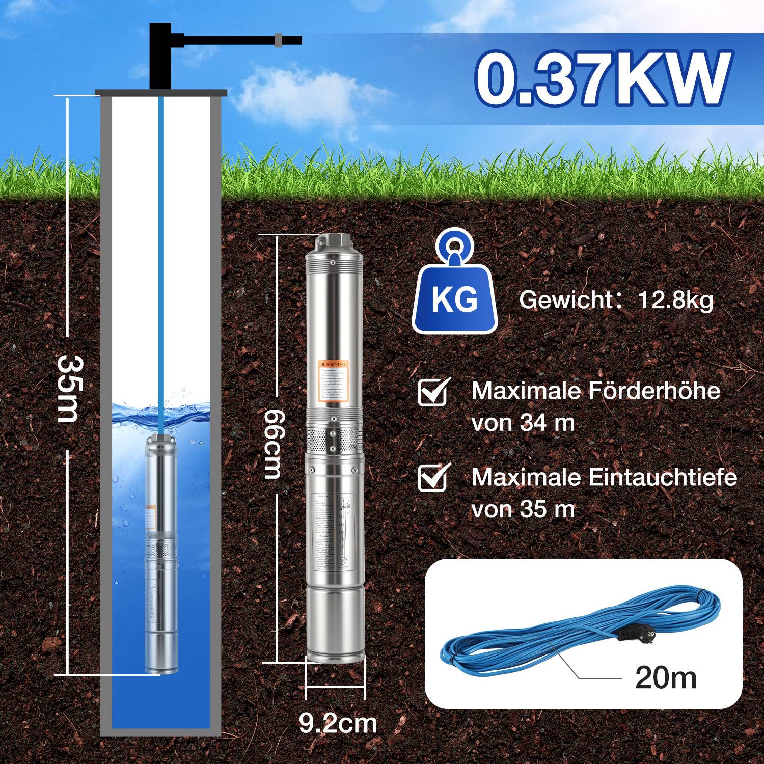 # Beschreibung einer Tauchpumpe in einem Brunnen mit Abmessungen: 35m Tiefe, 66cm Pumpenhöhe, 9,2cm Durchmesser. Merkmale: 0,37KW Leistung, 12,8kg Gewicht, 34m maximale Höhe, 35m Tiefe, 20m Kabel.