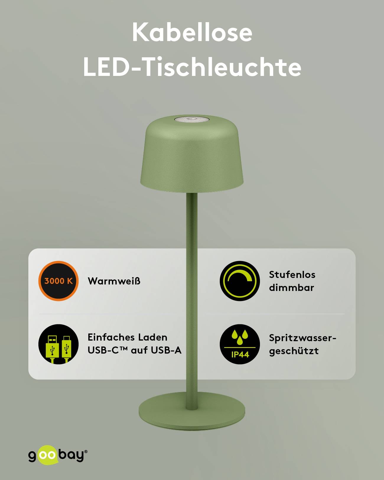 GOOBAY LED-Tischleuchte 77677, 2W, 3000 K, 150 lm, warmweiß, IP44, grün