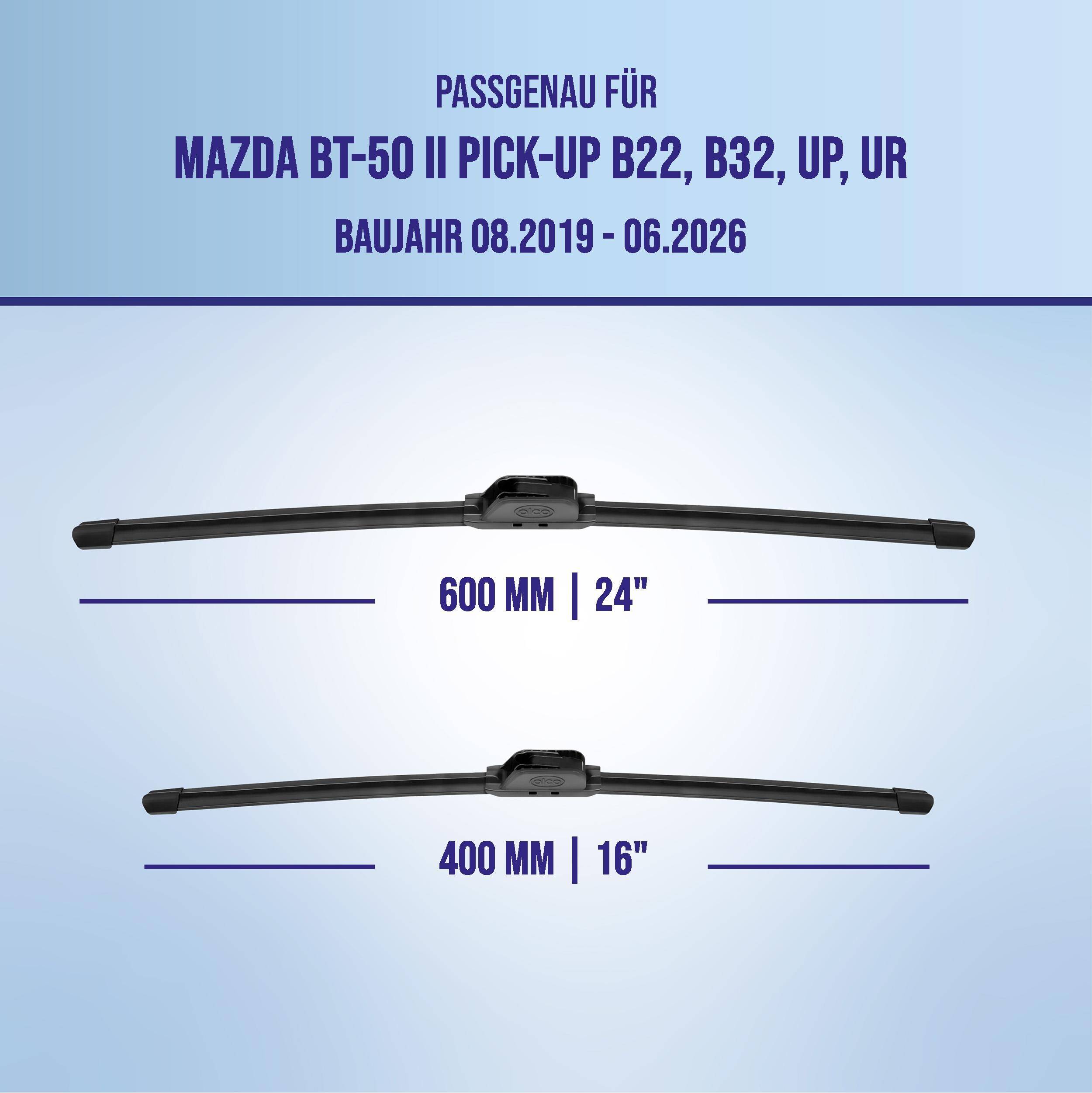 Kompatibilitätstabelle für Mazda BT-50 II Pick-up B22, B32, UP, UR, Modelljahre 08.2019-06.2026, mit Wischergröße 600 mm (24') und 400 mm (16')