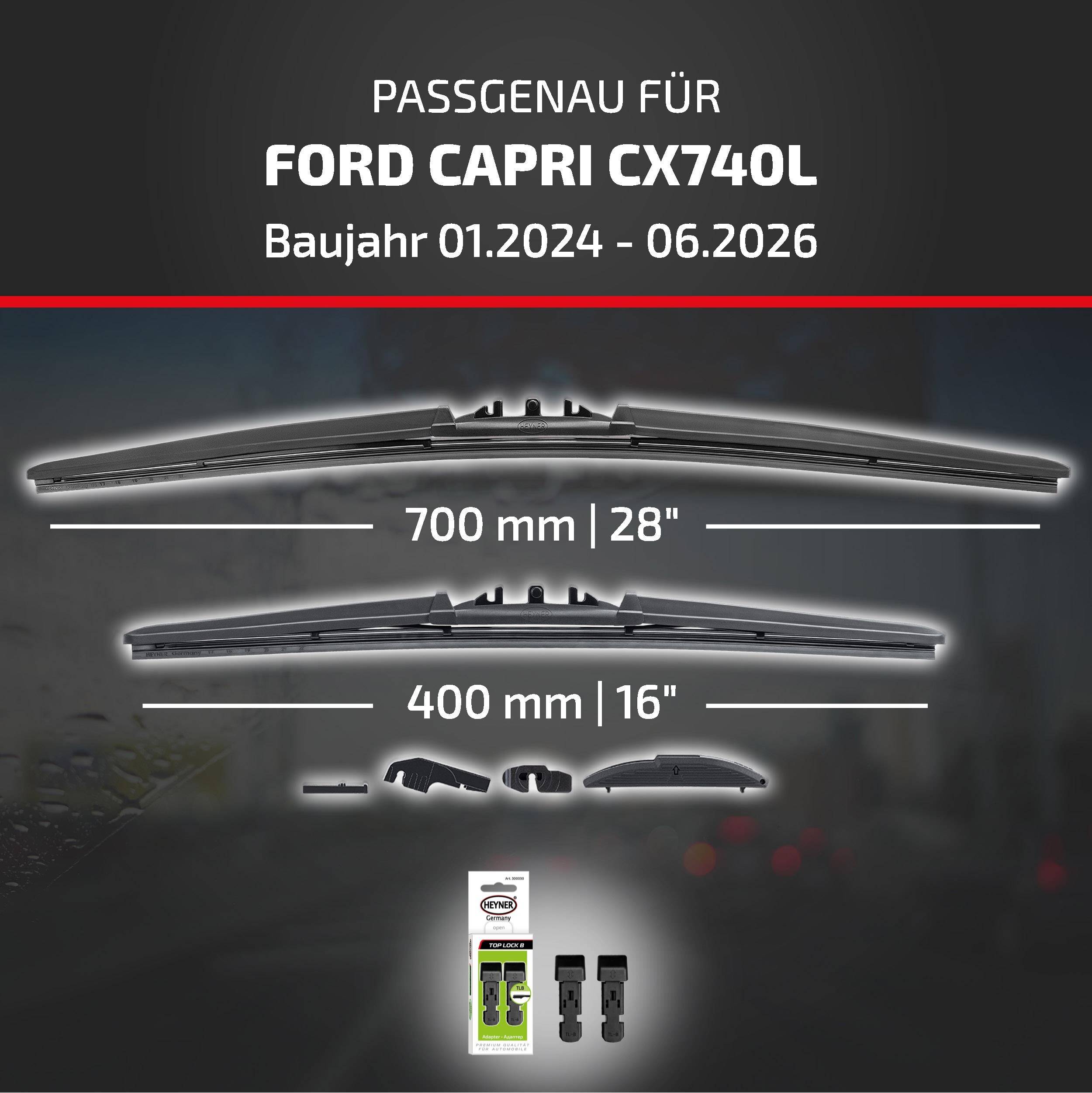 Grafik zur Wischerblatt-Kompatibilität für Ford Capri CX740L, Modelljahre 01.2024-06.2026, mit 700 mm (28