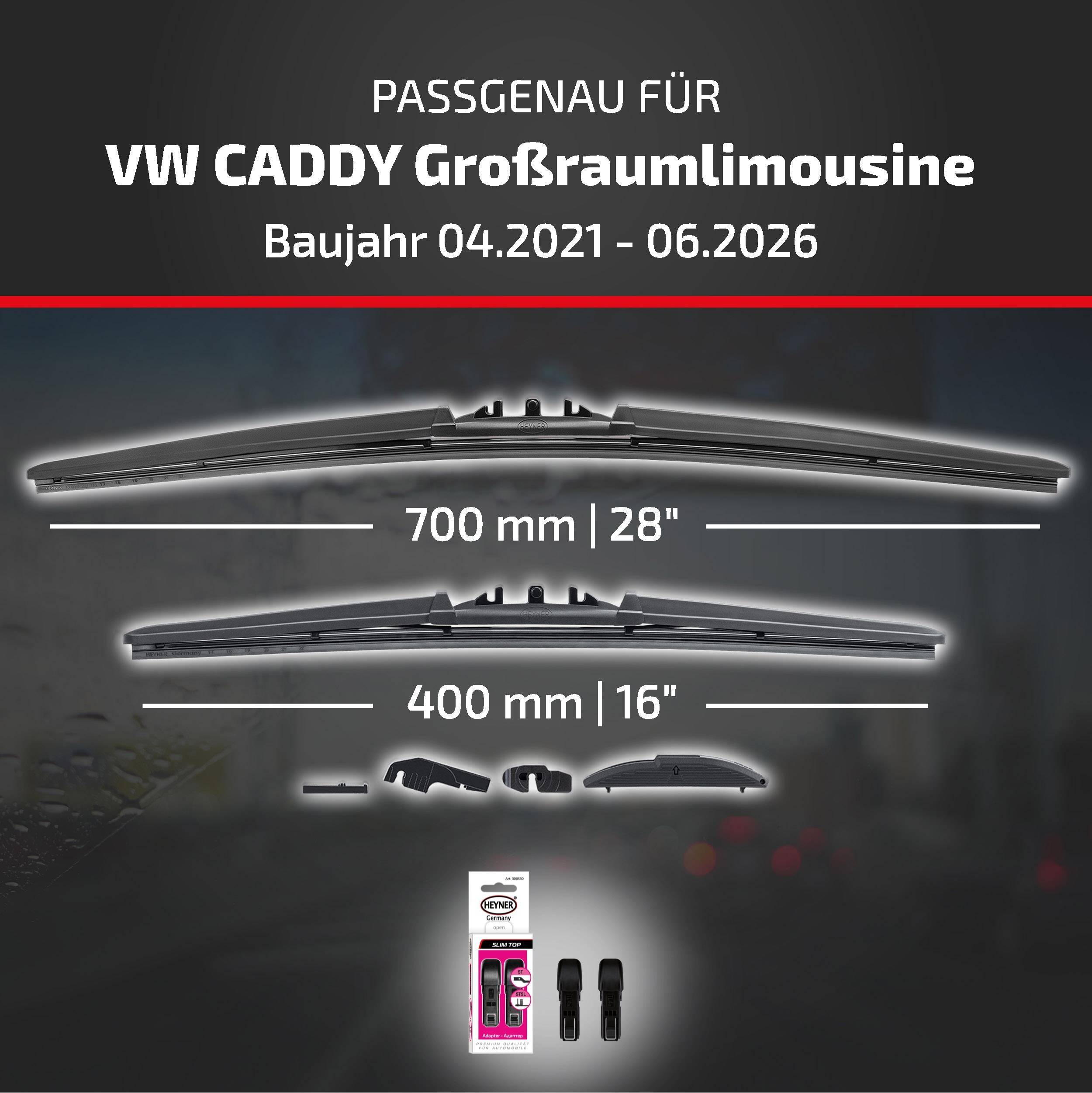 Kompatibilitätsbild für VW Caddy Großraumlimousine, Modelljahre 04.2021–06.2026, zeigt Wischerblattgrößen: 700 mm und 400 mm, zuzüglich mitgelieferter Adapter/Zubehör.