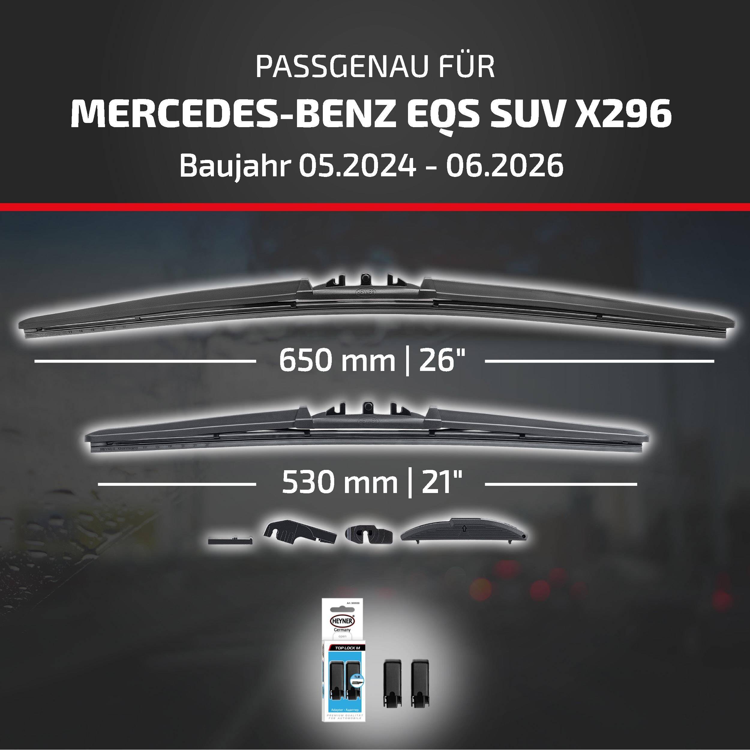 Grafik mit Scheibenwischer-Anpassung für Mercedes-Benz EQS SUV X296, Modelljahre 05/2024-06/2026, mit Wischblattern von 650 mm und 530 mm Länge und mitgelieferten Adaptern.