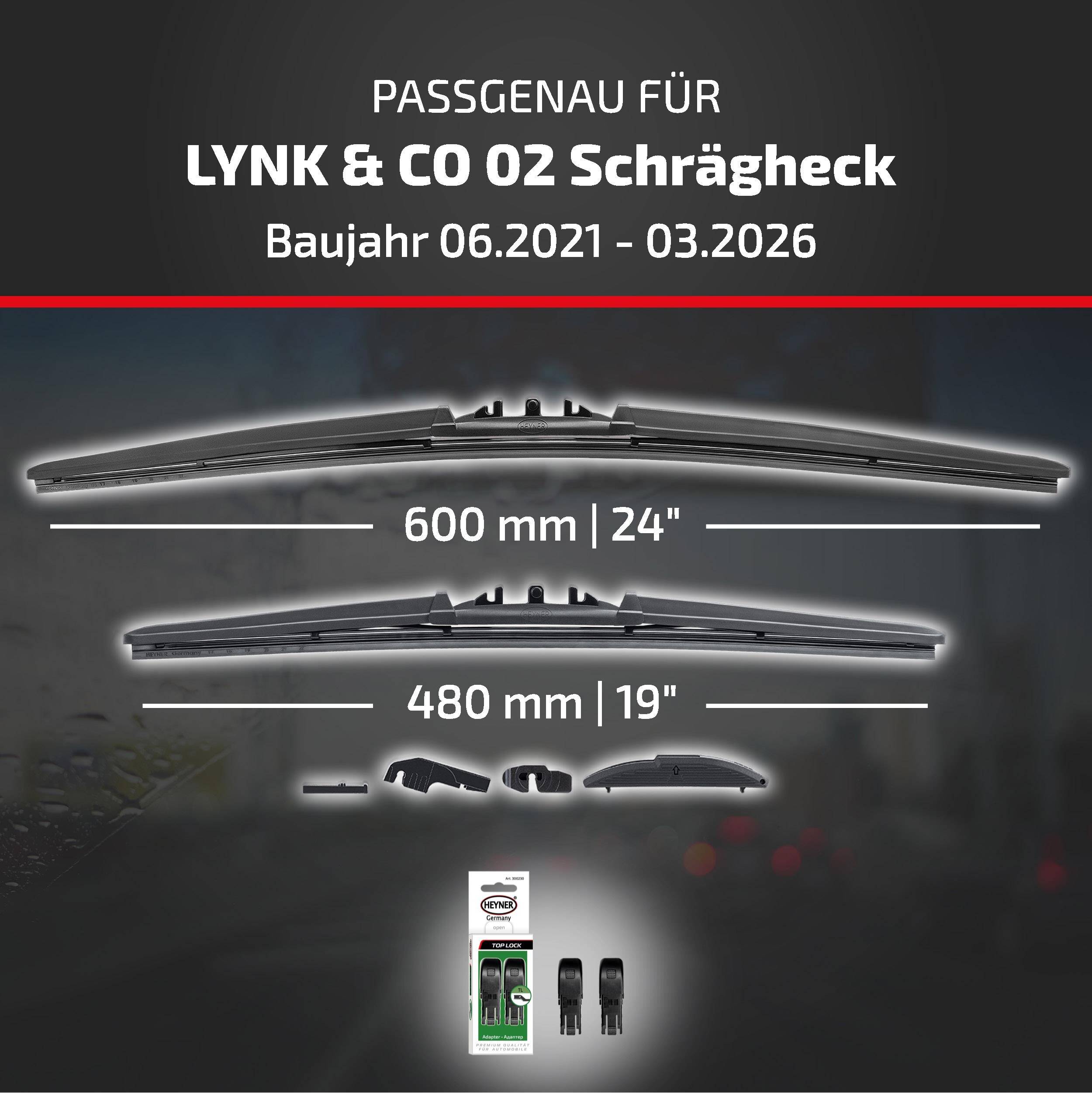 HEYNER® Scheibenwischer komp. mit LYNK & CO 02 Schrägheck (06.2021 - 05.2026) HYBRID Flachbalkenwischer