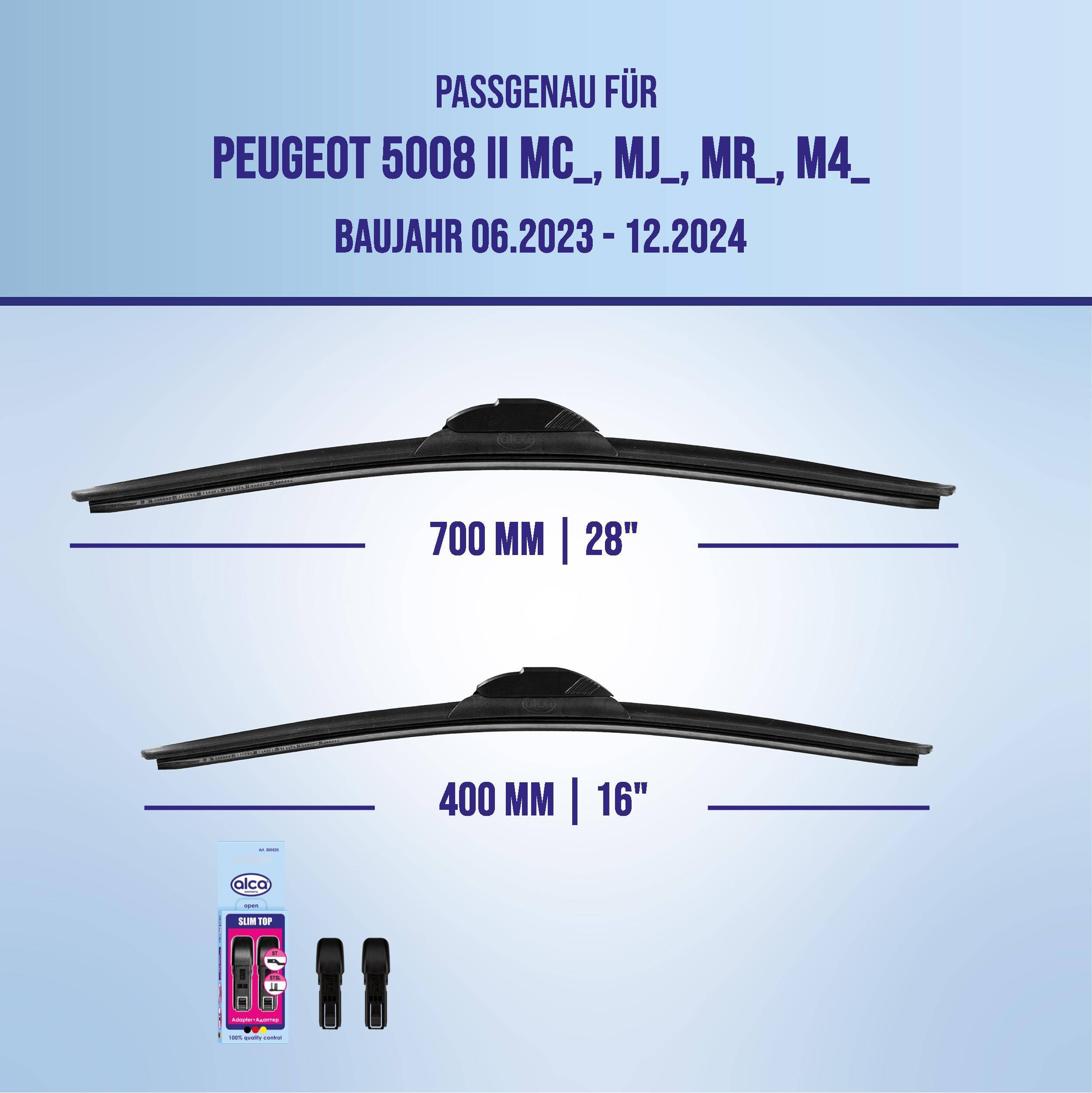 Produktpassform-Leitfaden für Peugeot 5008 II (MC_, MJ_, MR_, M4_), Modelljahre 06/2023-12/2024, mit Wischergröße 700 mm (28