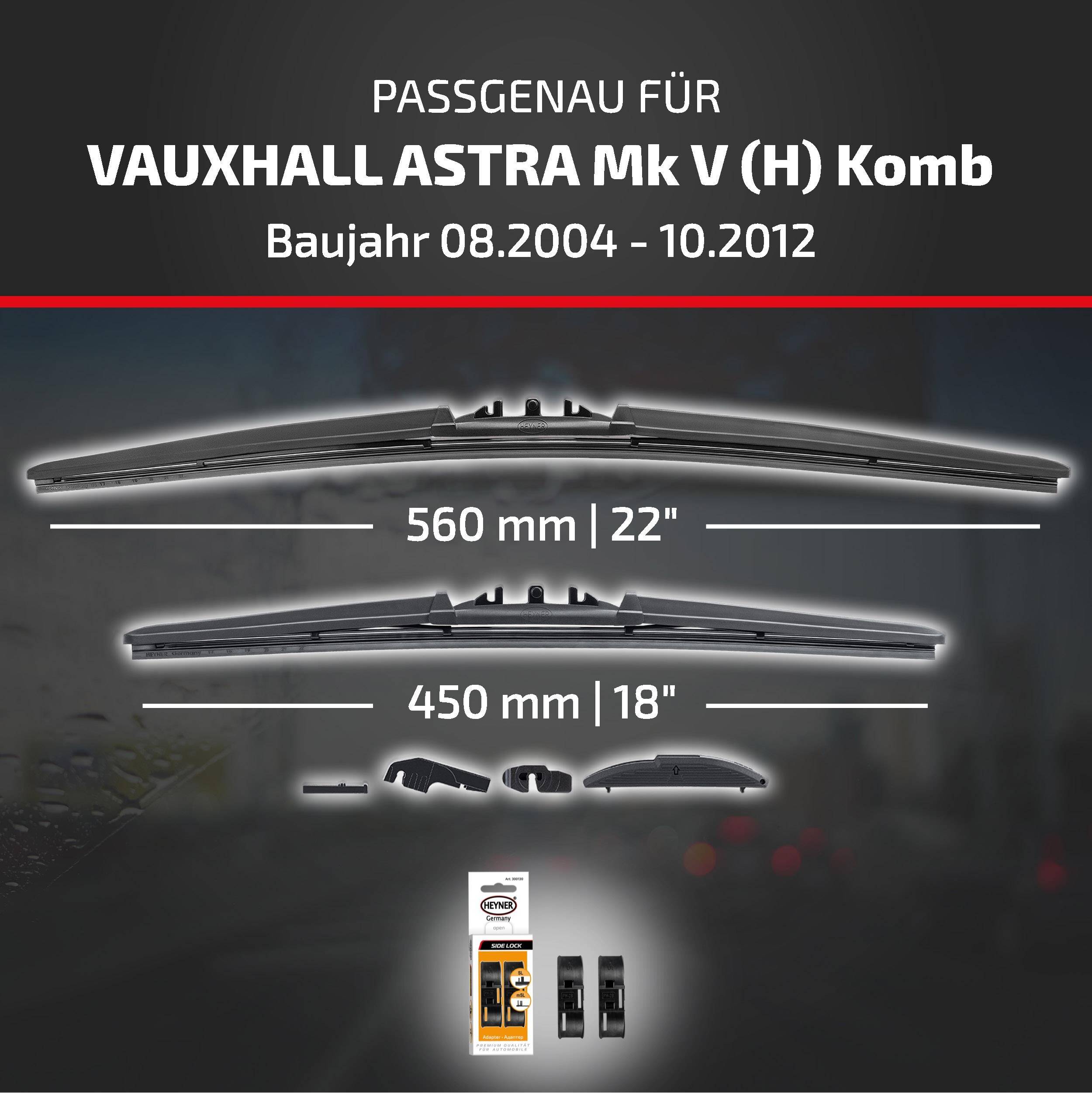 HEYNER® Scheibenwischer für VAUXHALL ASTRA Mk V (H) Kombi 08.2004 - 10.2012, HYBRID Flachbalkenwischer,