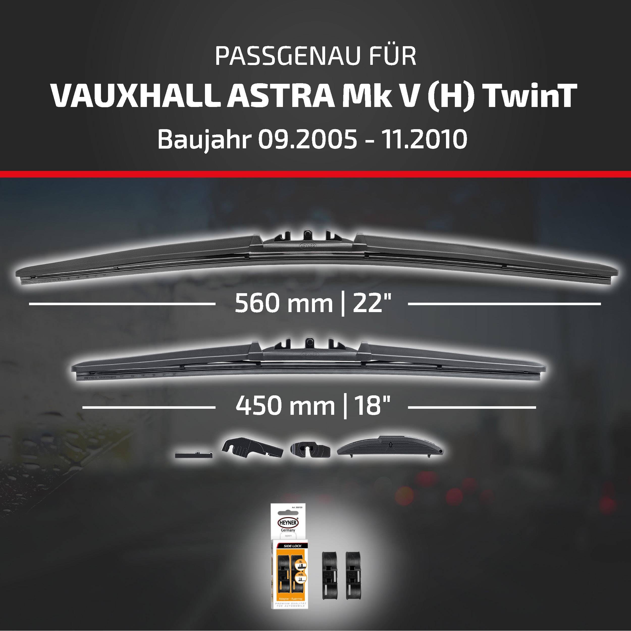 HEYNER® Scheibenwischer für VAUXHALL ASTRA Mk V (H) TwinTop 09.2005 - 11.2010, HYBRID Flachbalkenwischer,