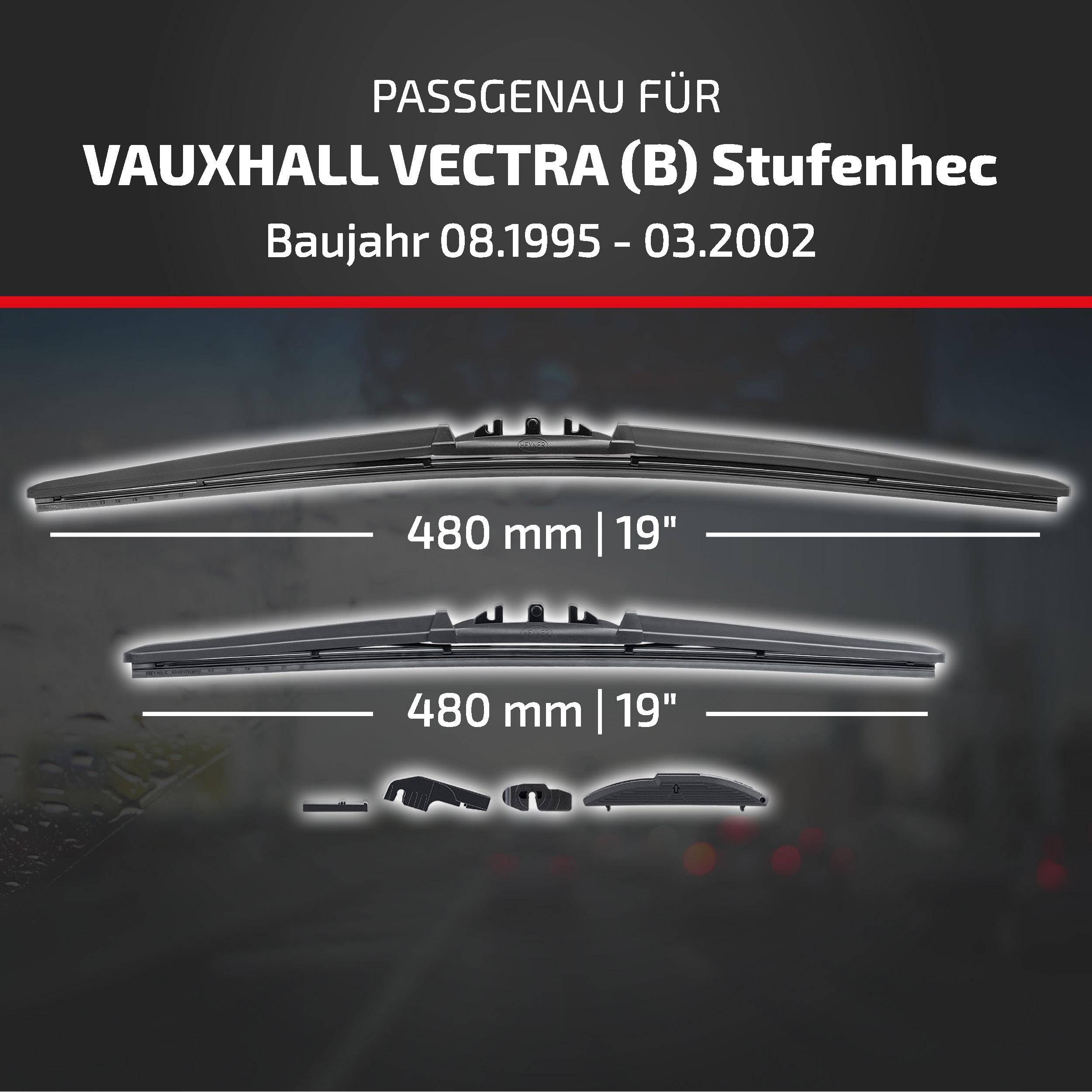 HEYNER® Scheibenwischer für VAUXHALL VECTRA (B) Stufenheck 08.1995 - 03.2002, HYBRID Flachbalkenwischer,