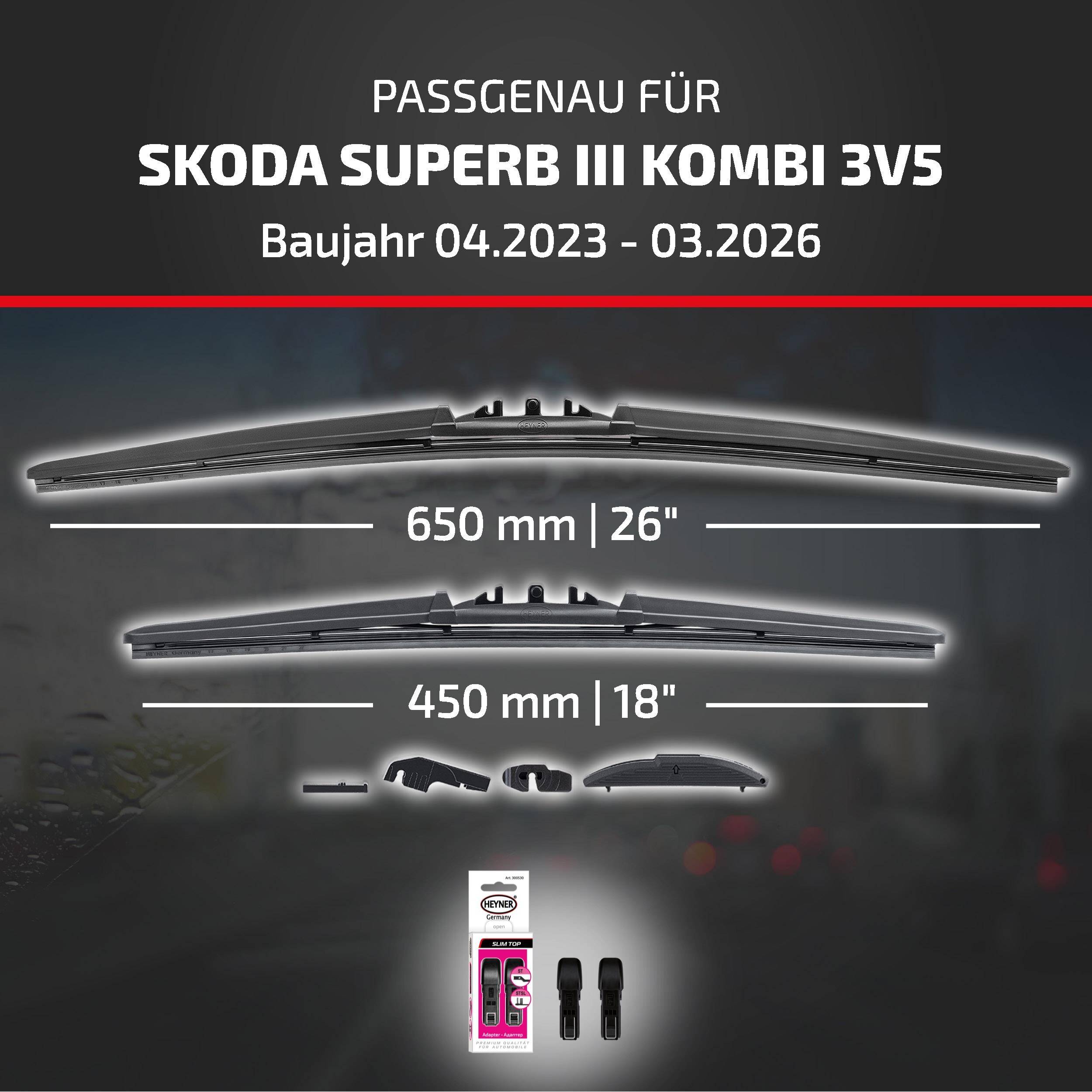 HEYNER® Scheibenwischer komp. mit SKODA SUPERB III KOMBI (04.2023 - 04.2026) HYBRID Flachbalkenwischer