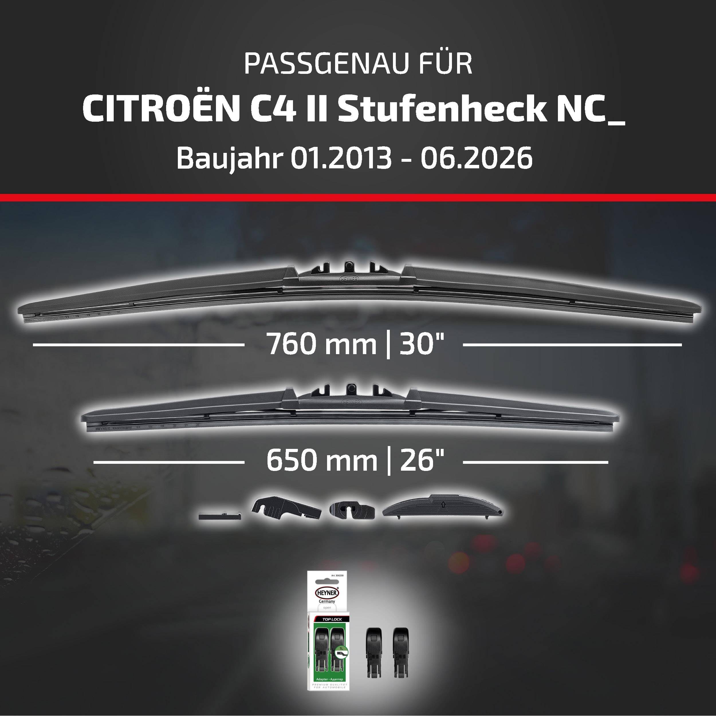 Kompatibilität für Citroën C4 II Limousine (2013-2026) mit Wischerblattern 760 mm/30