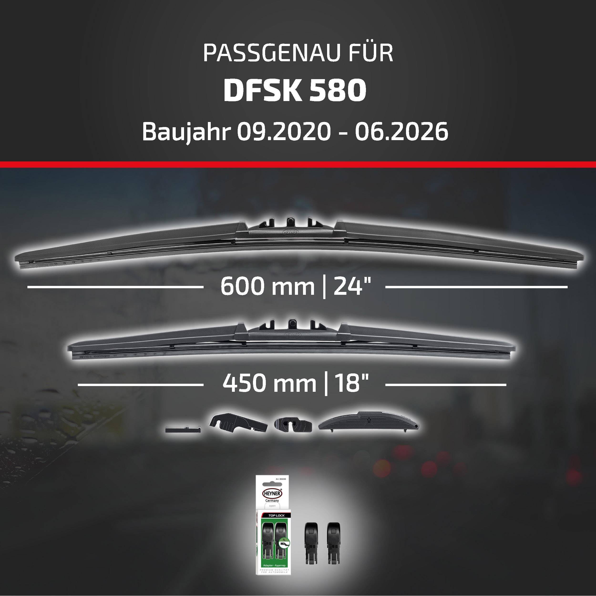 HEYNER® Scheibenwischer für DFSK 580 (09.2020 - 08.2026) HYBRID Flachbalkenwischer