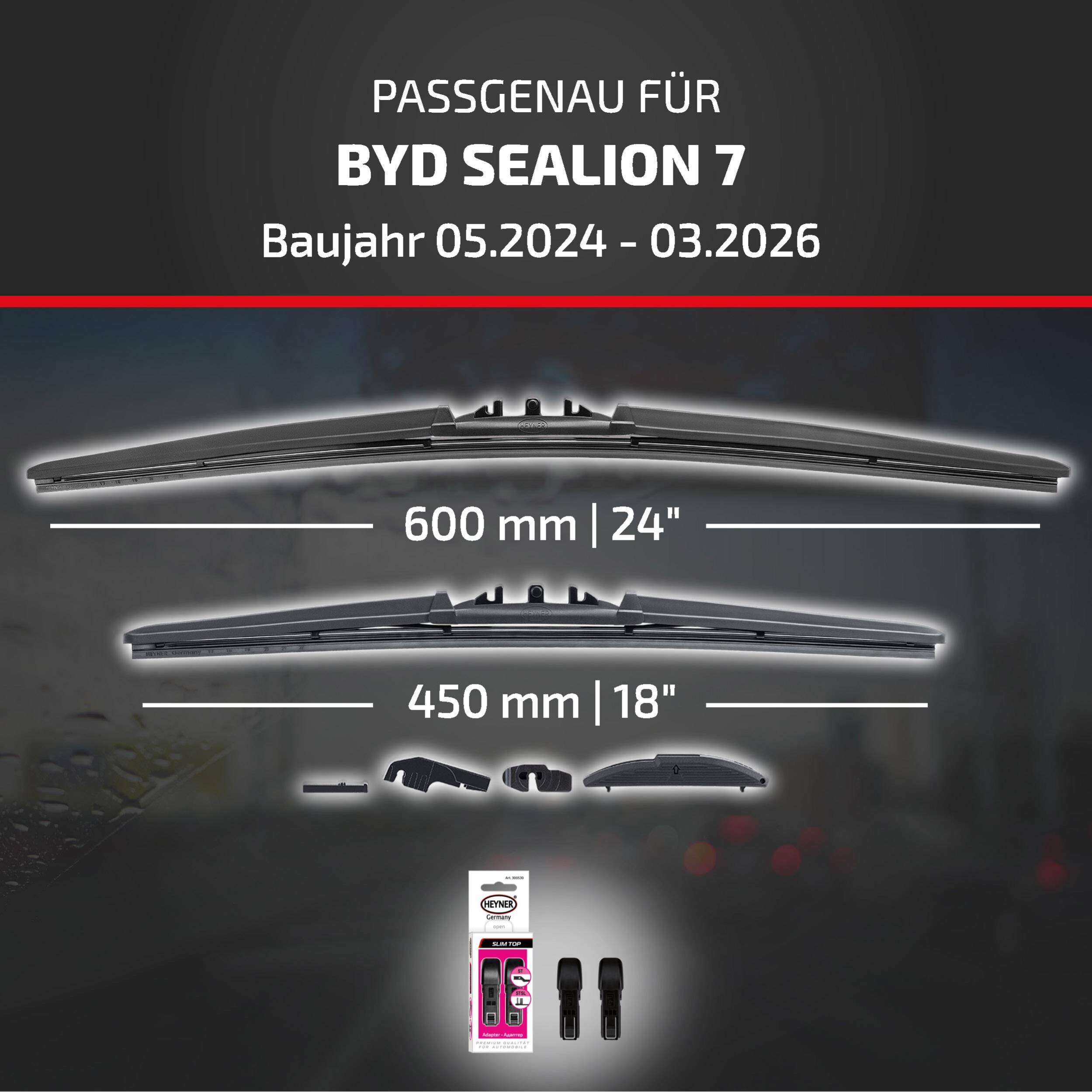 HEYNER® Scheibenwischer komp. mit BYD SEALION 7 (05.2024 - 04.2026) HYBRID Flachbalkenwischer