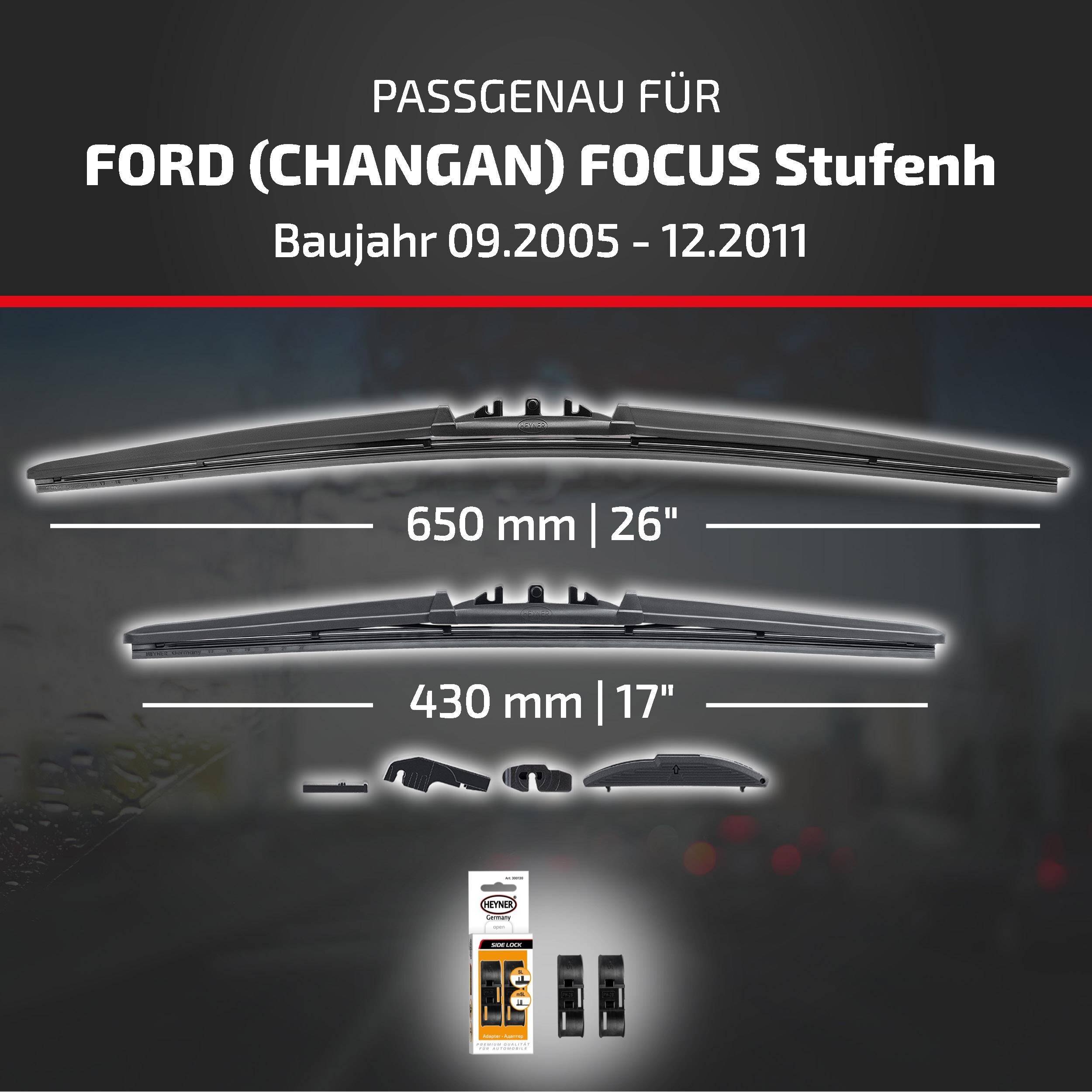 Kompatibilität von Scheibenwischblättern für Ford (Changan) Focus Limousine, Modelljahre 09.2005-12.2011, mit Wischergröße 650 mm und 430 mm sowie im Lieferumfang enthaltenen Adaptern.